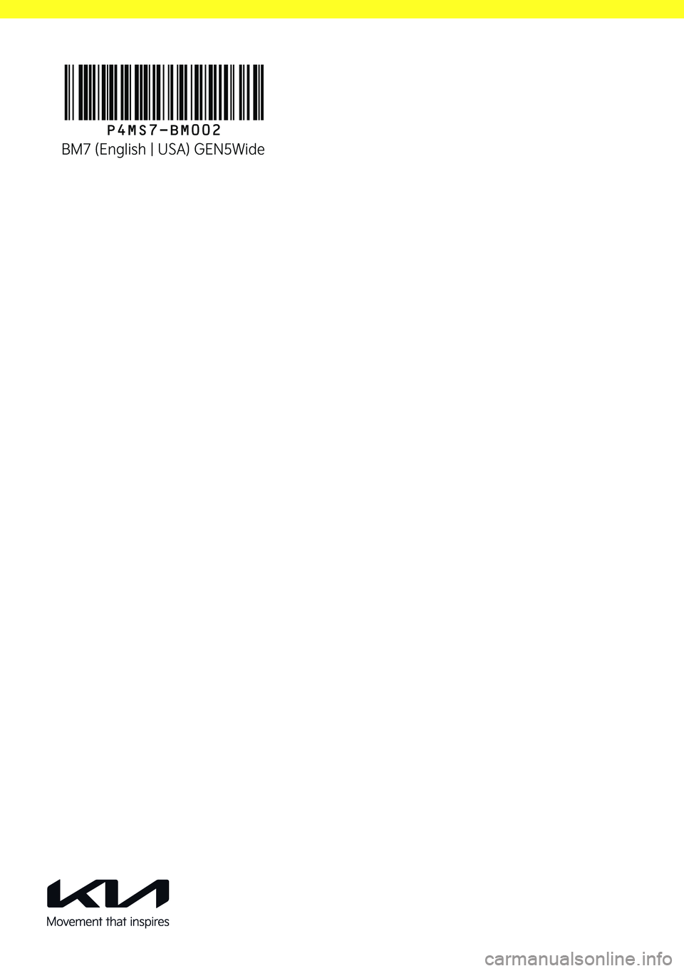 KIA SORENTO PHEV 2023  Navigation System Quick Reference Guide P4MS7-BM002
BM7 (English | USA) GEN5Wide  