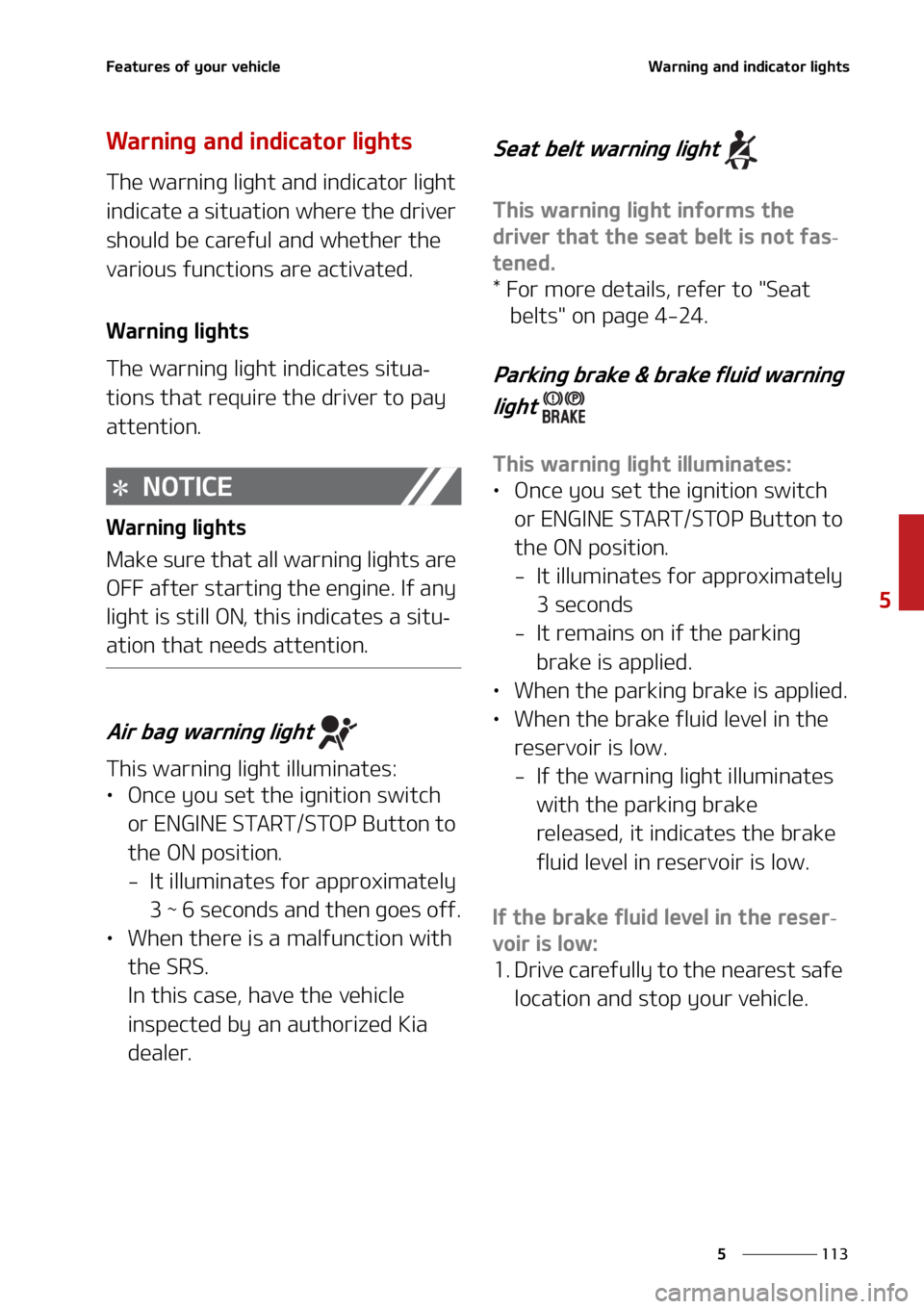 KIA SORENTO HYBRID 2021  Owners Manual ���
�
�
��F�B�U�V�S�F�T��P�G��Z�P�V�S��W�F�I�J�D�M�F�8�B�S�O�J�O�H��B�O�E��J�O�E�J�D�B�U�P�S��M�J�H�I�U�T
�8�B�S�O�J�O�H��B�O�E��J�O�E�J�D�B�U�P�S��M�J�H�I�U�T
�5�I�F��X�B�S�O�J�O�H��