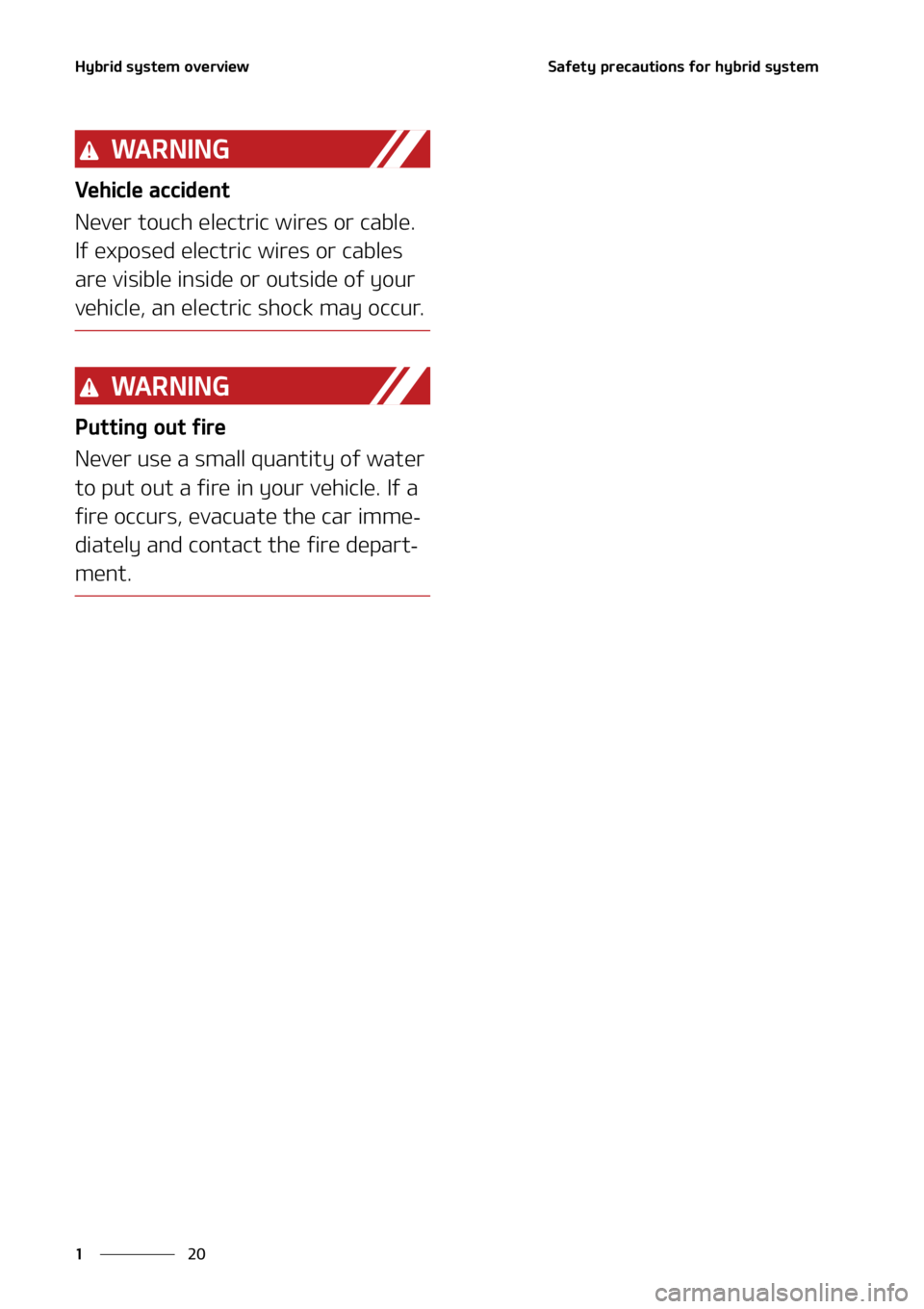 KIA SORENTO HYBRID 2021  Owners Manual �)�Z�C�S�J�E��T�Z�T�U�F�N��P�W�F�S�W�J�F�X
��
�
�4�B�G�F�U�Z��Q�S�F�D�B�V�U�J�P�O�T��G�P�S��I�Z�C�S�J�E��T�Z�T�U�F�N
�8�" �3 �/ �* �/ �(
�7�F�I�J�D�M�F��B�D�D�J�E�F�O�U
�/�F�W�F�S��U�P�V�D�
