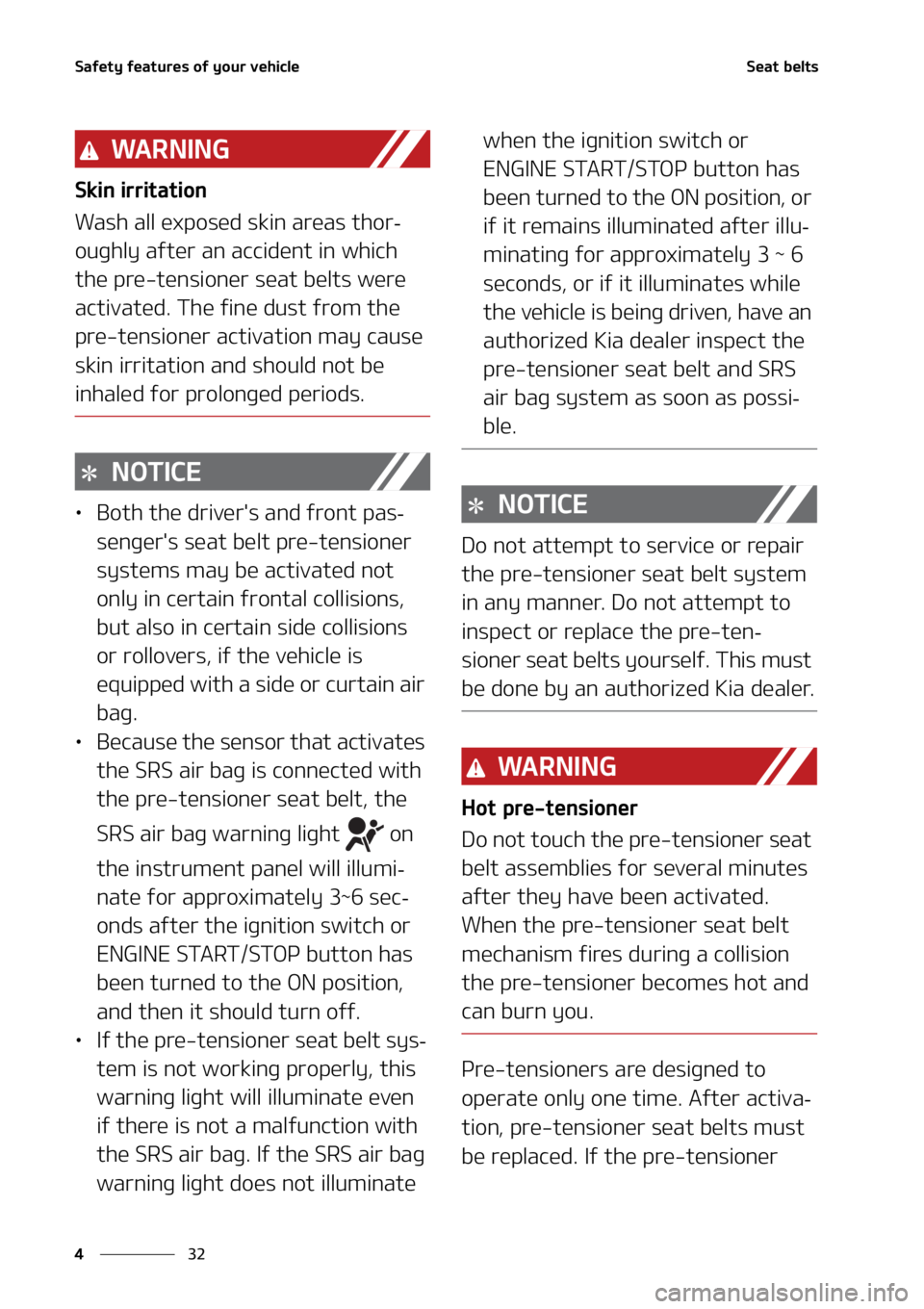 KIA SORENTO HYBRID 2021  Owners Manual �4�B�G�F�U�Z��G�F�B�U�V�S�F�T��P�G��Z�P�V�S��W�F�I�J�D�M�F
��
�
�4�F�B�U��C�F�M�U�T
�8�" �3 �/ �* �/ �(
�4�L�J�O��J�S�S�J�U�B�U�J�P�O
�8�B�T�I��B�M�M��F�Y�Q�P�T�F�E��T�L�J�O��B�S�F�B�T��