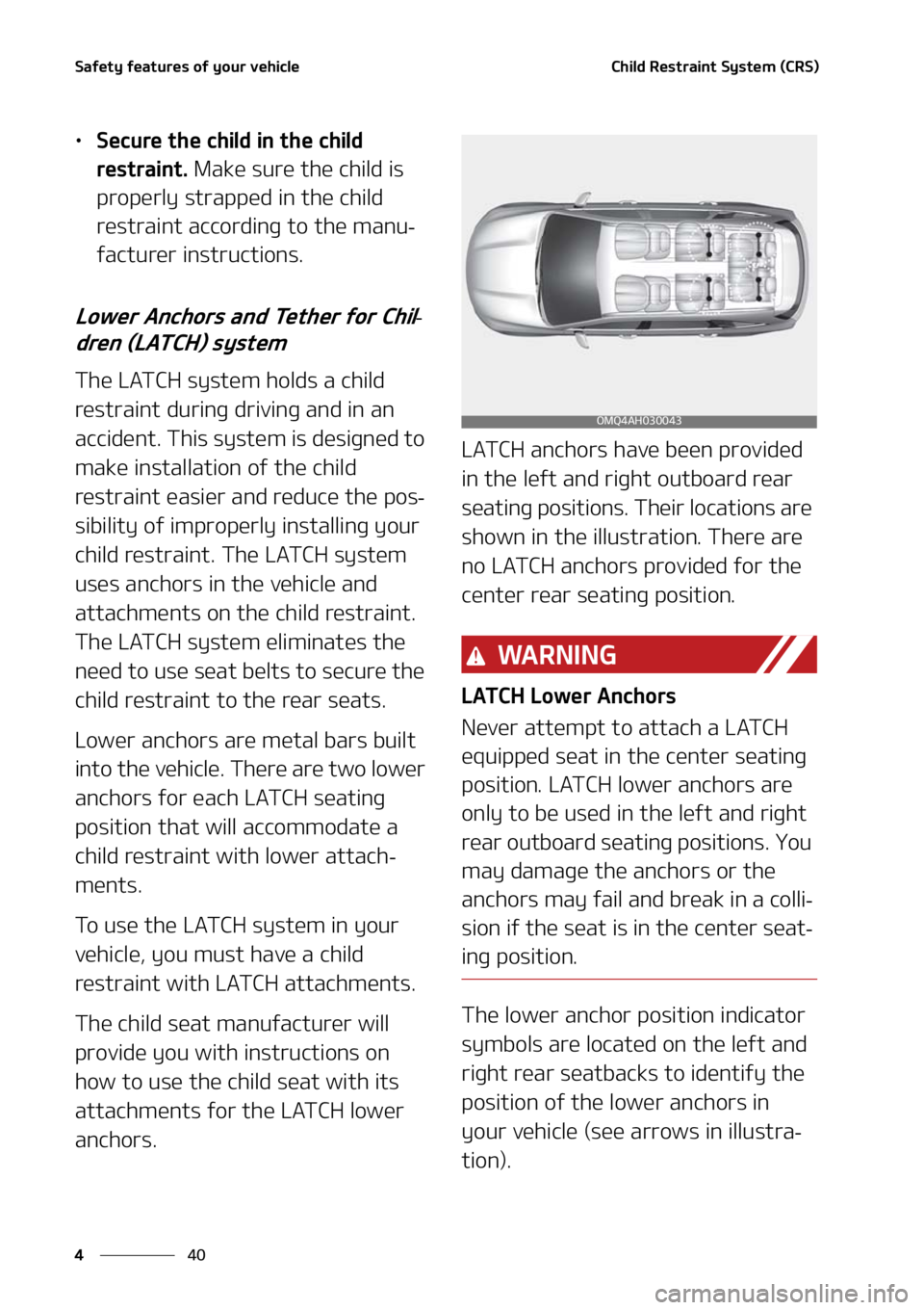 KIA SORENTO HYBRID 2021  Owners Manual �4�B�G�F�U�Z��G�F�B�U�V�S�F�T��P�G��Z�P�V�S��W�F�I�J�D�M�F
��
�
�$�I�J�M�E��3�F�T�U�S�B�J�O�U��4�Z�T�U�F�N��	�$�3�4�

LÜ �4�F�D�V�S�F��U�I�F��D�I�J�M�E��J�O��U�I�F��D�I�J�M�E�
�S�F�T�