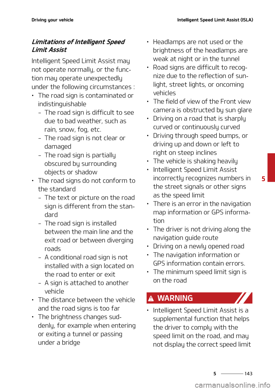 KIA SORENTO 2022  Owners Manual ���
�
�
�%�S�J�W�J�O�H��Z�P�V�S��W�F�I�J�D�M�F�*�O�U�F�M�M�J�H�F�O�U��4�Q�F�F�E��-�J�N�J�U��"�T�T�J�T�U��	�*�4�-�"�

�-�J�N�J�U�B�U�J�P�O�T��P�G��*�O�U�F�M�M�J�H�F�O�U��4�Q�F�F�E��-�J�N