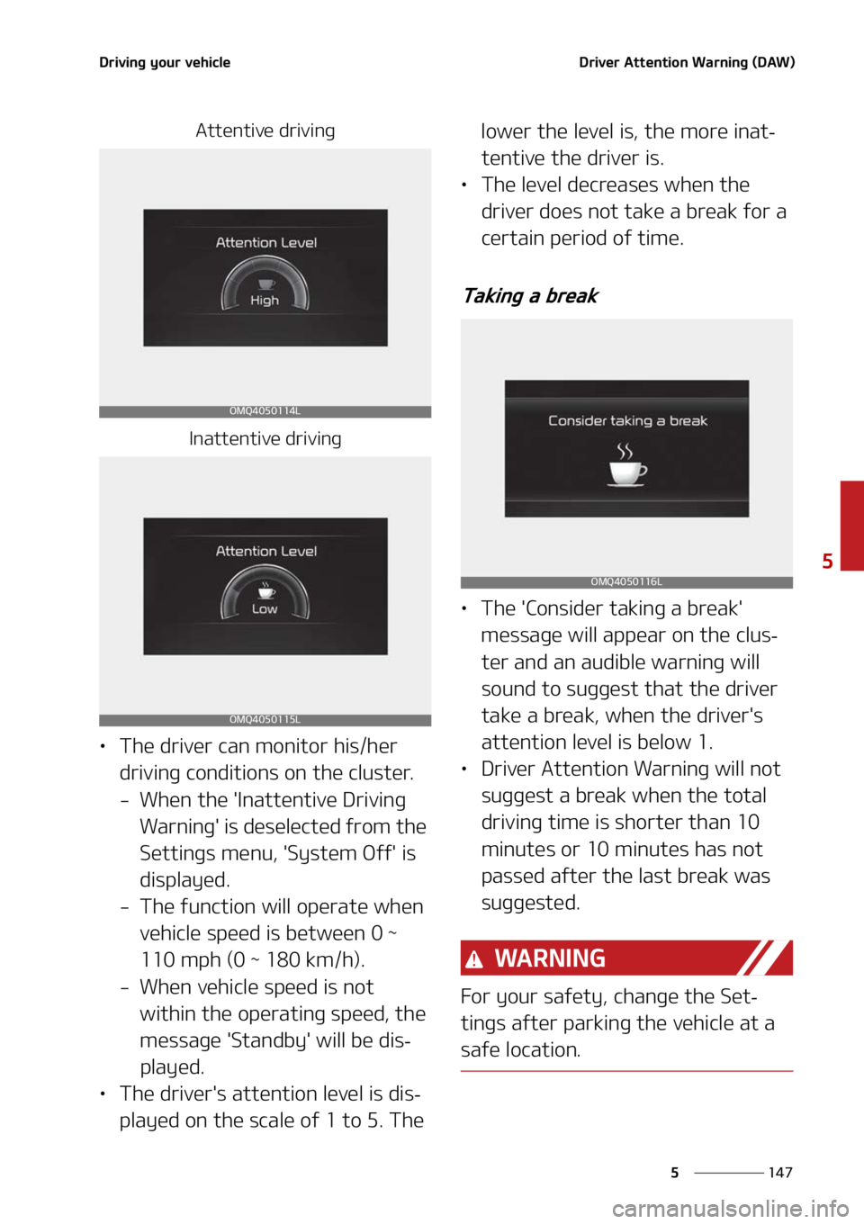 KIA SORENTO 2022  Owners Manual ���
�
�
�%�S�J�W�J�O�H��Z�P�V�S��W�F�I�J�D�M�F�%�S�J�W�F�S��"�U�U�F�O�U�J�P�O��8�B�S�O�J�O�H��	�%�"�8�

�"�U�U�F�O�U�J�W�F��E�S�J�W�J�O�H
�*�O�B�U�U�F�O�U�J�W�F��E�S�J�W�J�O�H
LÜ �5�I�F�