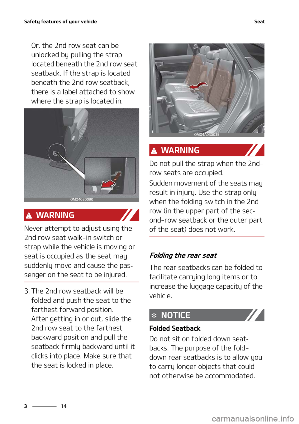 KIA SORENTO 2021  Owners Manual �4�B�G�F�U�Z��G�F�B�U�V�S�F�T��P�G��Z�P�V�S��W�F�I�J�D�M�F
��
�
�4�F�B�U
�0�S�
��U�I�F���O�E��S�P�X��T�F�B�U��D�B�O��C�F�
�V�O�M�P�D�L�F�E��C�Z��Q�V�M�M�J�O�H��U�I�F��T�U�S�B�Q�
�M