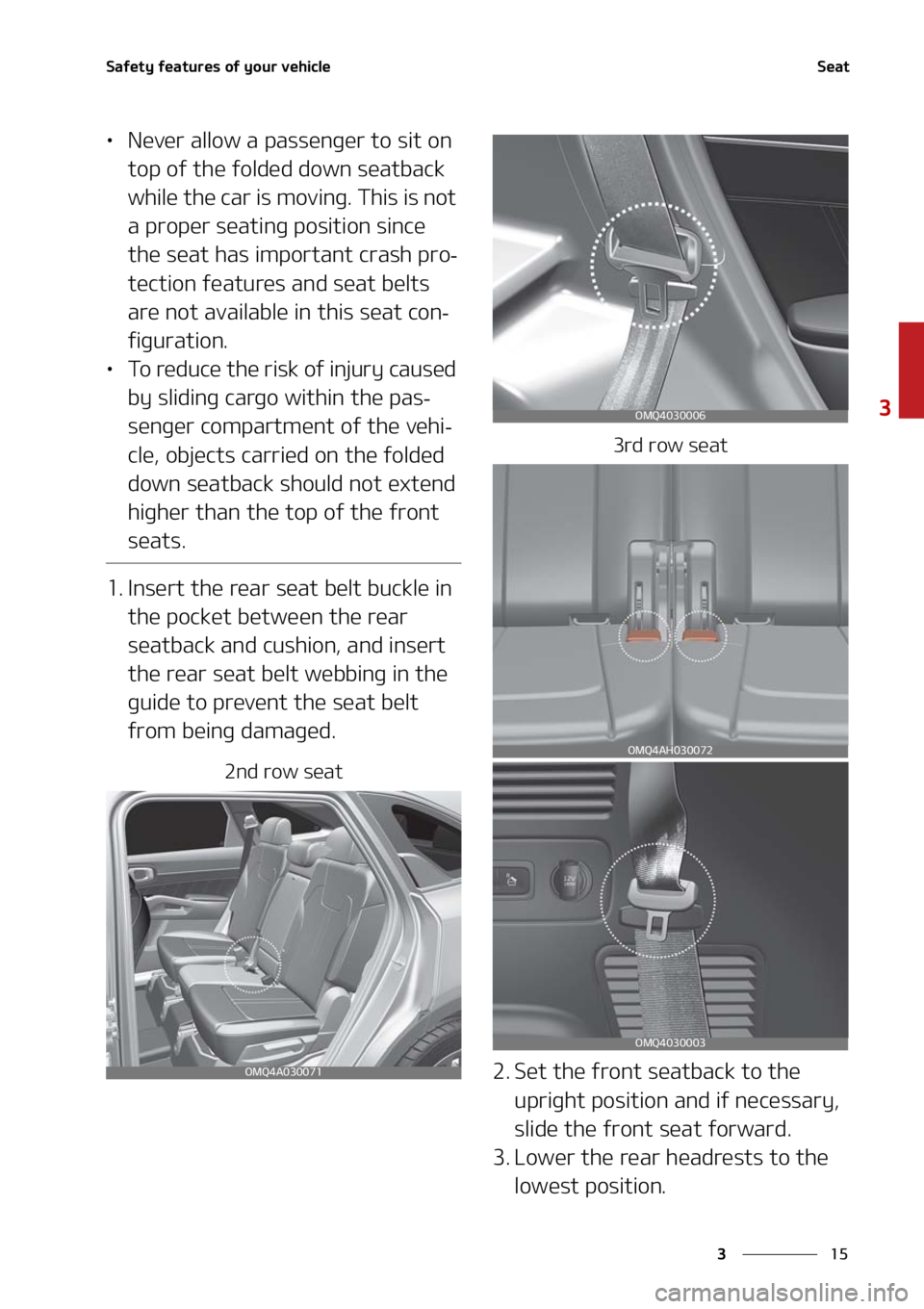 KIA SORENTO 2021  Owners Manual ��
�
�
�4�B�G�F�U�Z��G�F�B�U�V�S�F�T��P�G��Z�P�V�S��W�F�I�J�D�M�F�4�F�B�U
LÜ�/�F�W�F�S��B�M�M�P�X��B��Q�B�T�T�F�O�H�F�S��U�P��T�J�U��P�O�
�U�P�Q��P�G��U�I�F��G�P�M�E�F�E��E�P�X�O�