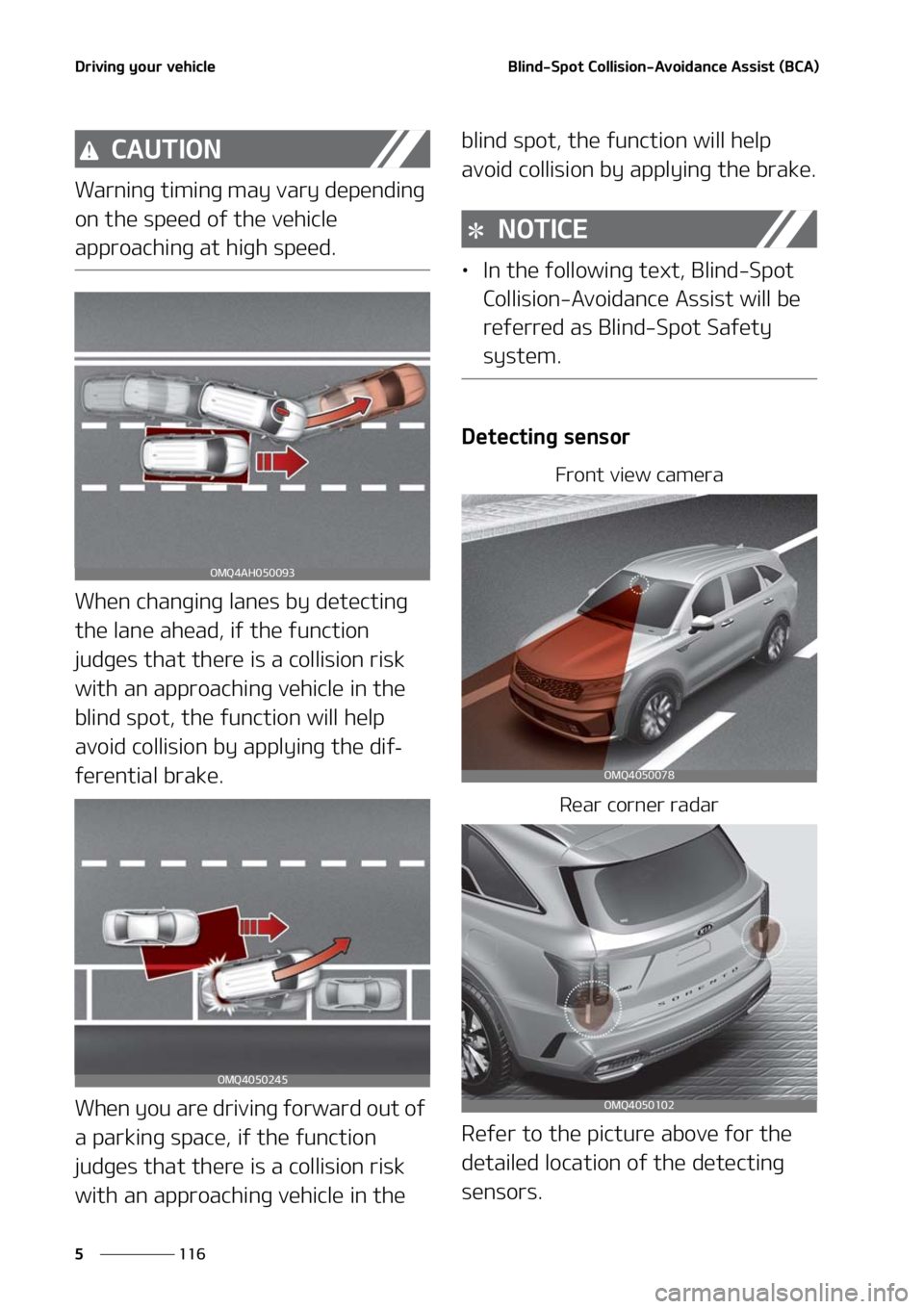 KIA SORENTO 2021  Owners Manual �%�S�J�W�J�O�H��Z�P�V�S��W�F�I�J�D�M�F
���
�
�#�M�J�O�E��4�Q�P�U��$�P�M�M�J�T�J�P�O��"�W�P�J�E�B�O�D�F��"�T�T�J�T�U��	�#�$�"�

�$�"�6�5�*�0�/
�8�B�S�O�J�O�H��U�J�N�J�O�H��N�B�Z��W�B�S�Z�
