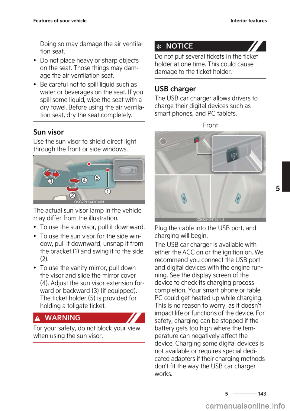 KIA NIRO PHEV 2023  Owners Manual ���
�
�
��F�B�U�V�S�F�T��P�G��Z�P�V�S��W�F�I�J�D�M�F�*�O�U�F�S�J�P�S��G�F�B�U�V�S�F�T
�%�P�J�O�H��T�P��N�B�Z��E�B�N�B�H�F��U�I�F��B�J�S��W�F�O�U�J�M�B-
�U�J�P�O��T�F�B�U�
