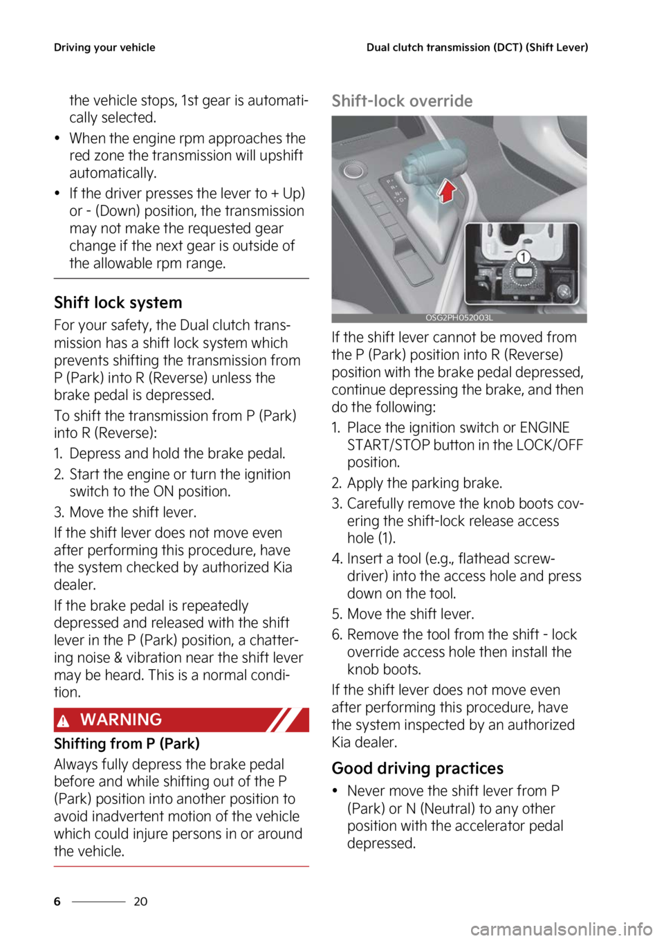 KIA NIRO PHEV 2023  Owners Manual �%�S�J�W�J�O�H��Z�P�V�S��W�F�I�J�D�M�F
��
�
�%�V�B�M��D�M�V�U�D�I��U�S�B�O�T�N�J�T�T�J�P�O��	�%�$�5�
��	�4�I�J�G�U��-�F�W�F�S�

�U�I�F��W�F�I�J�D�M�F��T�U�P�Q�T�
�� �T�U��H�F�B�S��J�T�