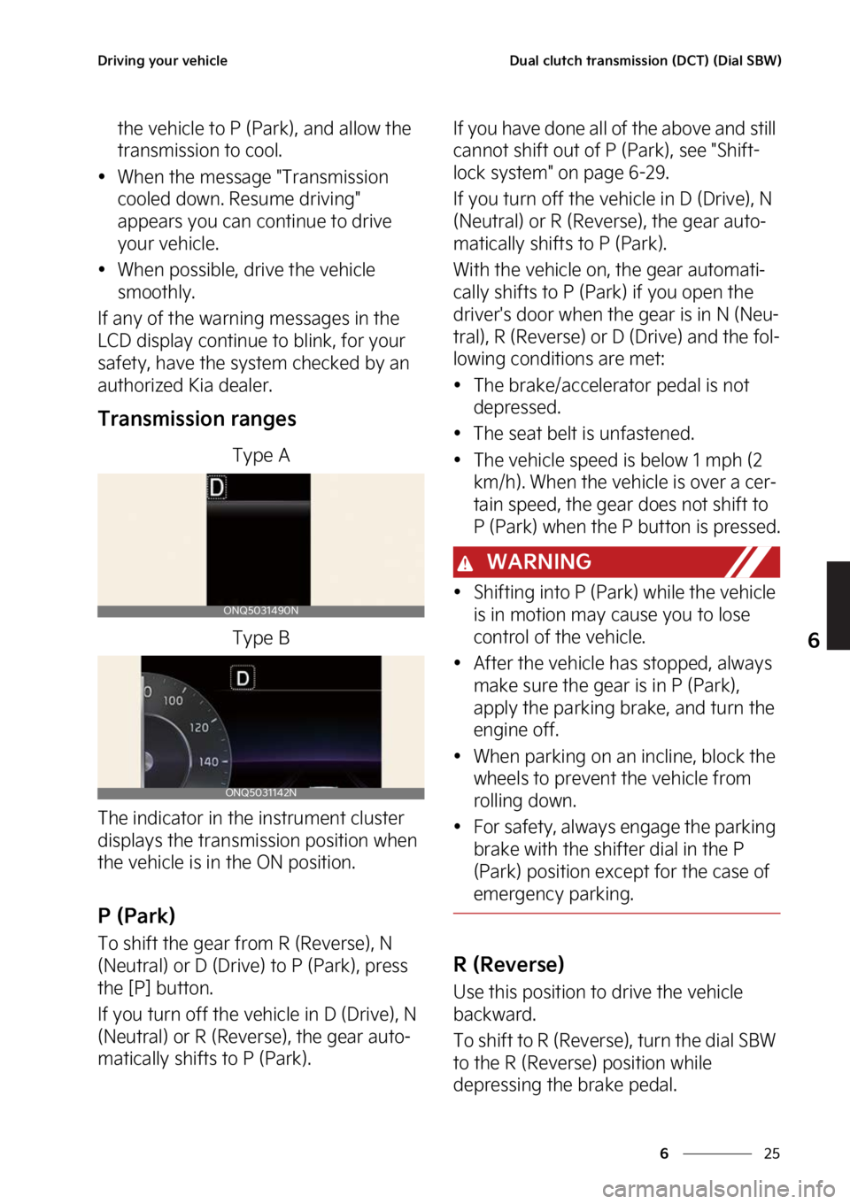 KIA NIRO PHEV 2023  Owners Manual ��
�
�
�%�S�J�W�J�O�H��Z�P�V�S��W�F�I�J�D�M�F�%�V�B�M��D�M�V�U�D�I��U�S�B�O�T�N�J�T�T�J�P�O��	�%�$�5�
��	�%�J�B�M��4�#�8�

�U�I�F��W�F�I�J�D�M�F��U�P��1��	�1�B�S�L�
�
��B�O�E��B�M�M�P