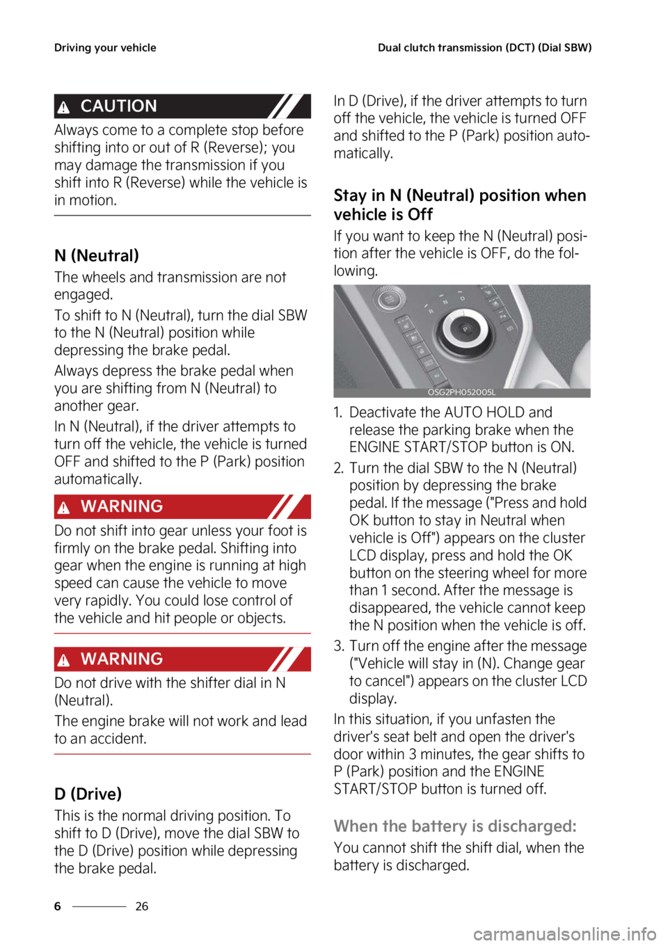 KIA NIRO PHEV 2023  Owners Manual �%�S�J�W�J�O�H��Z�P�V�S��W�F�I�J�D�M�F
��
�
�%�V�B�M��D�M�V�U�D�I��U�S�B�O�T�N�J�T�T�J�P�O��	�%�$�5�
��	�%�J�B�M��4�#�8�

�$�"�6�5�*�0�/
�"�M�X�B�Z�T��D�P�N�F��U�P��B��D�P�N�Q�M�F�U�F��