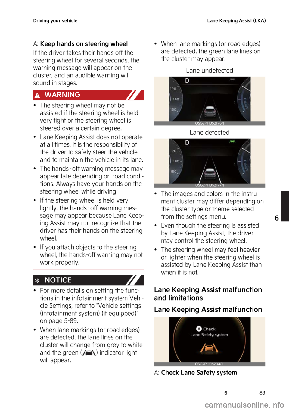 KIA NIRO PHEV 2023  Owners Manual ��
�
�
�%�S�J�W�J�O�H��Z�P�V�S��W�F�I�J�D�M�F�-�B�O�F��,�F�F�Q�J�O�H��"�T�T�J�T�U��	�-�,�"�

�"���,�F�F�Q��I�B�O�E�T��P�O��T�U�F�F�S�J�O�H��X�I�F�F�M
�*�G��U�I�F��E�S�J�W�F�S��U�B�L�