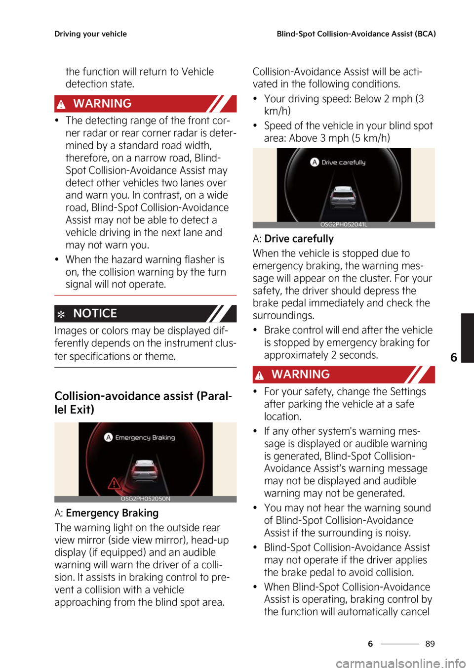 KIA NIRO PHEV 2023  Owners Manual ��
�
�
�%�S�J�W�J�O�H��Z�P�V�S��W�F�I�J�D�M�F�#�M�J�O�E��4�Q�P�U��$�P�M�M�J�T�J�P�O��"�W�P�J�E�B�O�D�F��"�T�T�J�T�U��	�#�$�"�

�U�I�F��G�V�O�D�U�J�P�O��X�J�M�M��S�F�U�V�S�O��U�P��7�F�I