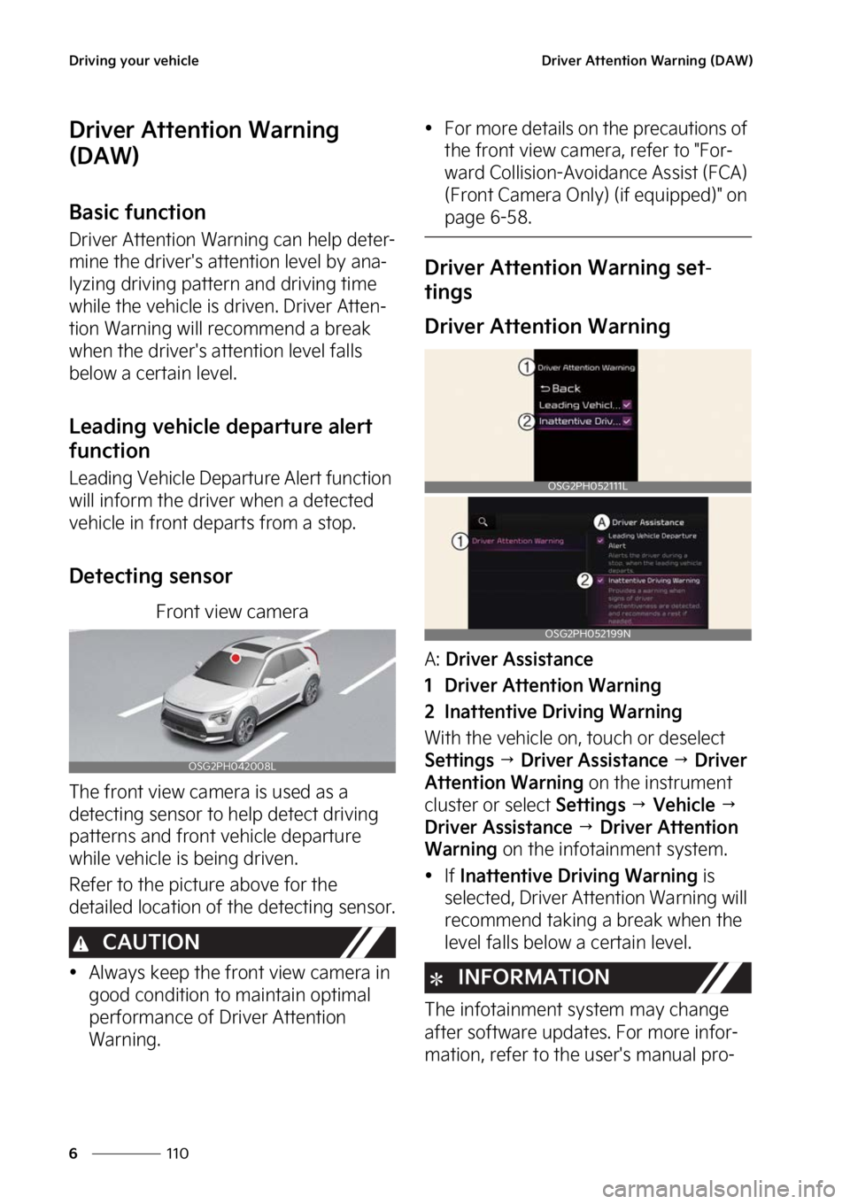 KIA NIRO PHEV 2023  Owners Manual �%�S�J�W�J�O�H��Z�P�V�S��W�F�I�J�D�M�F
���
�
�%�S�J�W�F�S��"�U�U�F�O�U�J�P�O��8�B�S�O�J�O�H��	�%�"�8�

�%�S�J�W�F�S��"�U�U�F�O�U�J�P�O��8�B�S�O�J�O�H�
�	�%�"�8�

�#�B�T�J�D��G�V�O�D�U�J�P