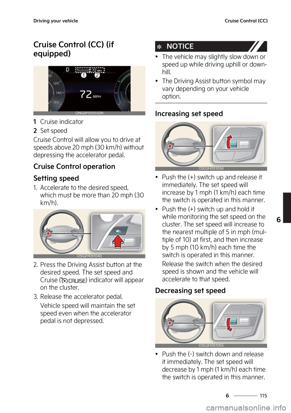 KIA NIRO PHEV 2023  Owners Manual ���
�
�
�%�S�J�W�J�O�H��Z�P�V�S��W�F�I�J�D�M�F�$�S�V�J�T�F��$�P�O�U�S�P�M��	�$�$�

�$�S�V�J�T�F��$�P�O�U�S�P�M��	�$�$�
��	�J�G�
�F�R�V�J�Q�Q�F�E�

���$�S�V�J�T�F��J�O�E�J�D�B�U�P�S
��
