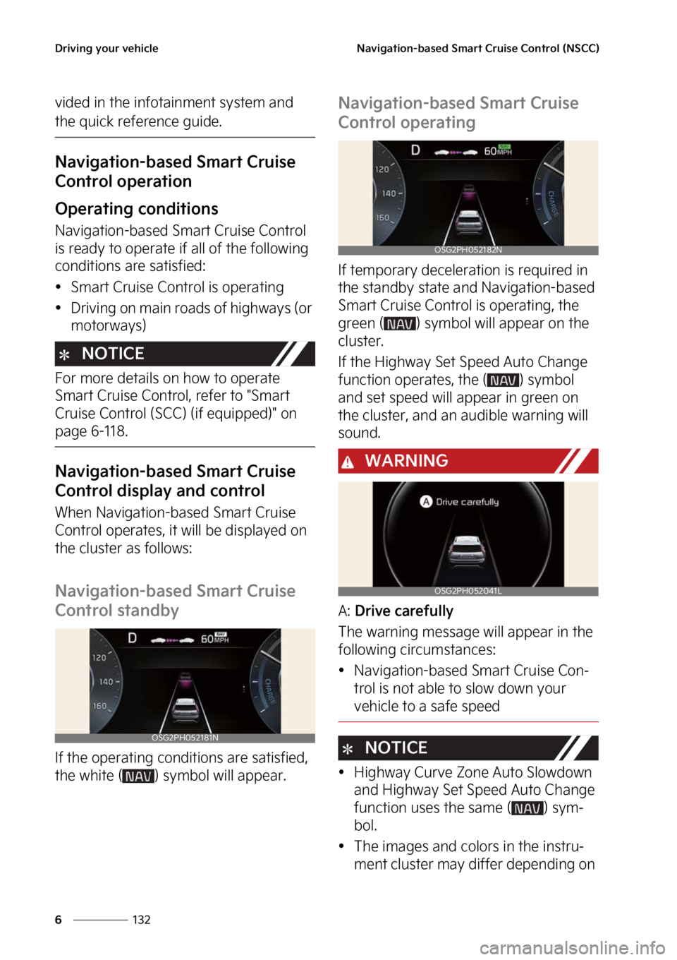 KIA NIRO PHEV 2023  Owners Manual �%�S�J�W�J�O�H��Z�P�V�S��W�F�I�J�D�M�F
���
�
�/�B�W�J�H�B�U�J�P�O��C�B�T�F�E��4�N�B�S�U��$�S�V�J�T�F��$�P�O�U�S�P�M��	�/�4�$�$�

�W�J�E�F�E��J�O��U�I�F��J�O�G�P�U�B�J�O�N�F�O�U��T�Z�T�U