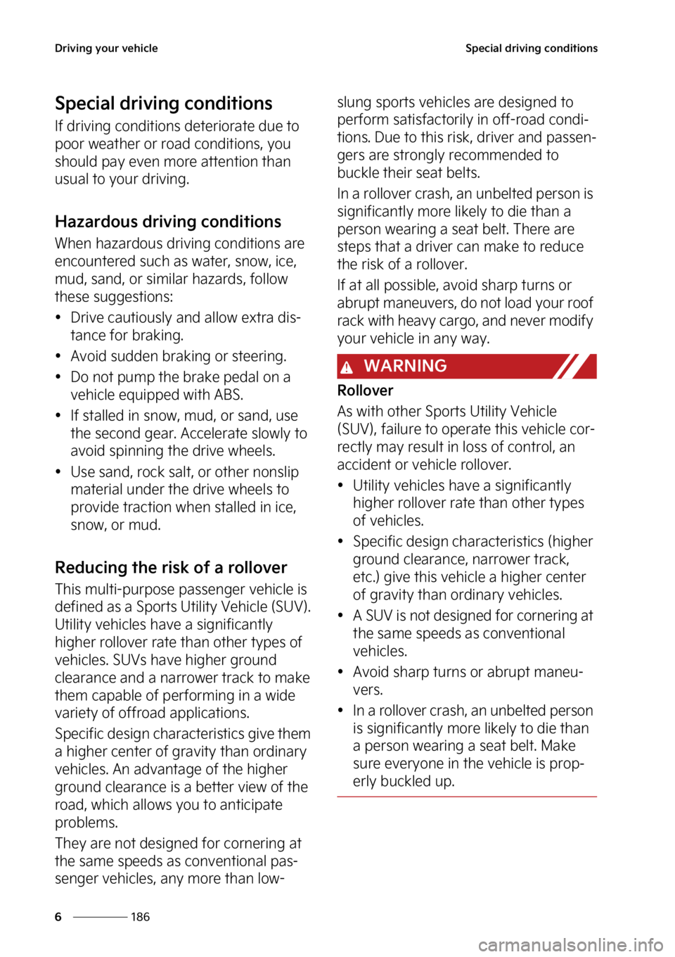 KIA NIRO PHEV 2023  Owners Manual �%�S�J�W�J�O�H��Z�P�V�S��W�F�I�J�D�M�F
���
�
�4�Q�F�D�J�B�M��E�S�J�W�J�O�H��D�P�O�E�J�U�J�P�O�T
�4�Q�F�D�J�B�M��E�S�J�W�J�O�H��D�P�O�E�J�U�J�P�O�T
�*�G��E�S�J�W�J�O�H��D�P�O�E�J�U�J�P�O�T�
