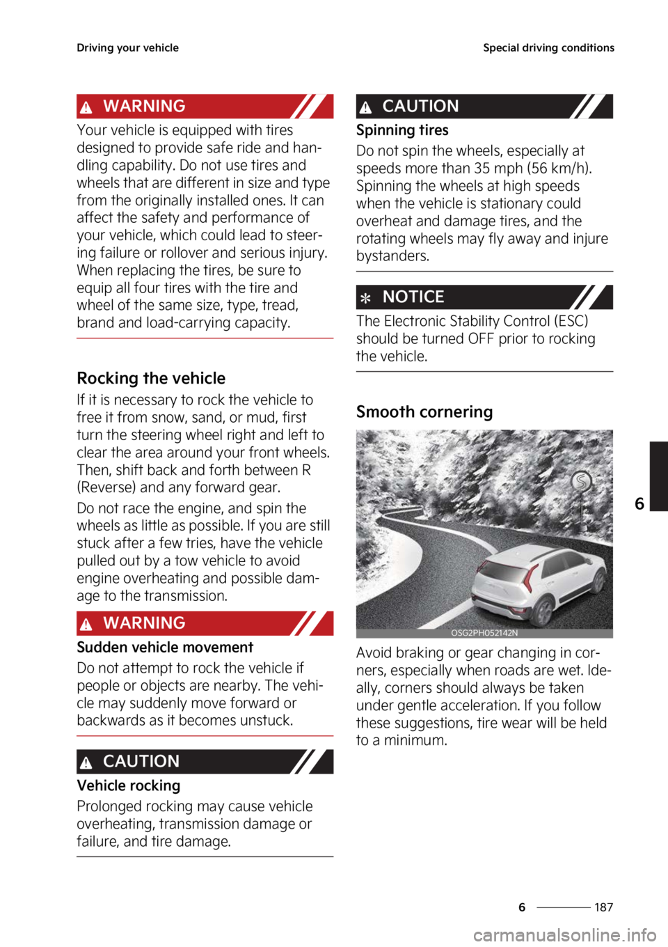 KIA NIRO PHEV 2023  Owners Manual ���
�
�
�%�S�J�W�J�O�H��Z�P�V�S��W�F�I�J�D�M�F�4�Q�F�D�J�B�M��E�S�J�W�J�O�H��D�P�O�E�J�U�J�P�O�T
�8�"�3�/�*�/�(
�:�P�V�S��W�F�I�J�D�M�F��J�T��F�R�V�J�Q�Q�F�E��X�J�U�I��U�J�S�F�T�
�E�F�T