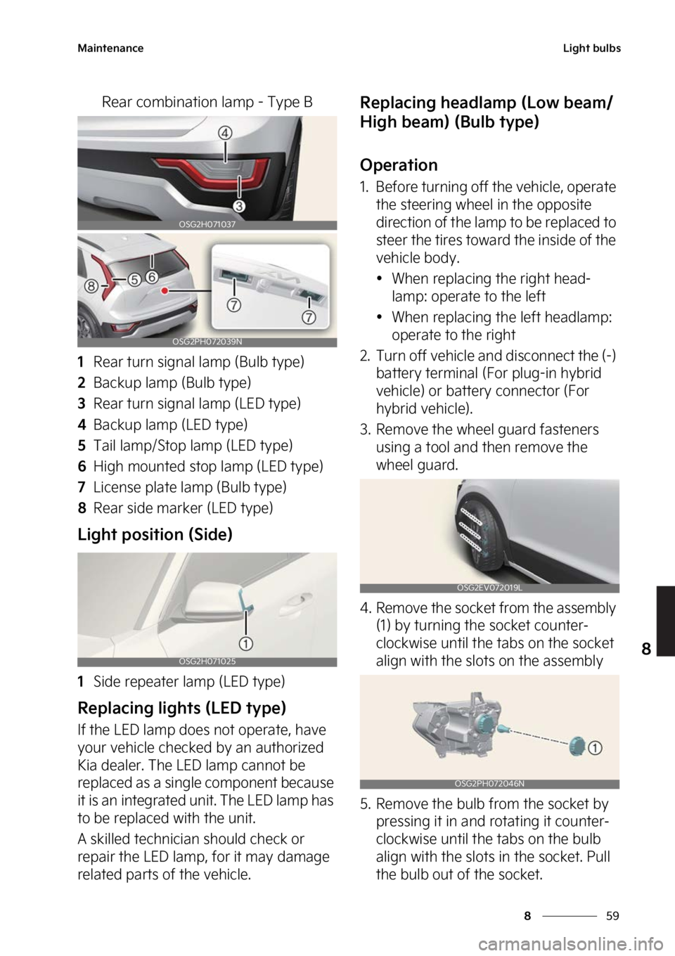 KIA NIRO PHEV 2023  Owners Manual ��
�
�
�.�B�J�O�U�F�O�B�O�D�F�-�J�H�I�U��C�V�M�C�T
�3�F�B�S��D�P�N�C�J�O�B�U�J�P�O��M�B�N�Q����5�Z�Q�F��#
���3�F�B�S��U�V�S�O��T�J�H�O�B�M��M�B�N�Q��	�#�V�M�C��U�Z�Q�F�

���#�B�D�L