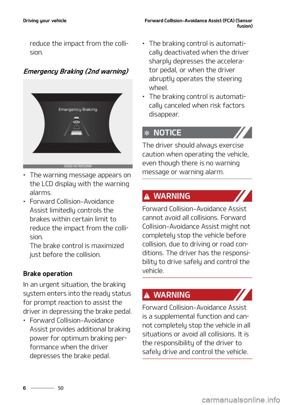 KIA NIRO EV 2022  Owners Manual �%�S�J�W�J�O�H��Z�P�V�S��W�F�I�J�D�M�F
��
�
��P�S�X�B�S�E��$�P�M�M�J�T�J�P�O��"�W�P�J�E�B�O�D�F��"�T�T�J�T�U��	��$�"�
��	�4�F�O�T�P�S
�G�V�T�J�P�O�

�S�F�E�V�D�F��U�I�F��J�N�Q�B�D�U��G�