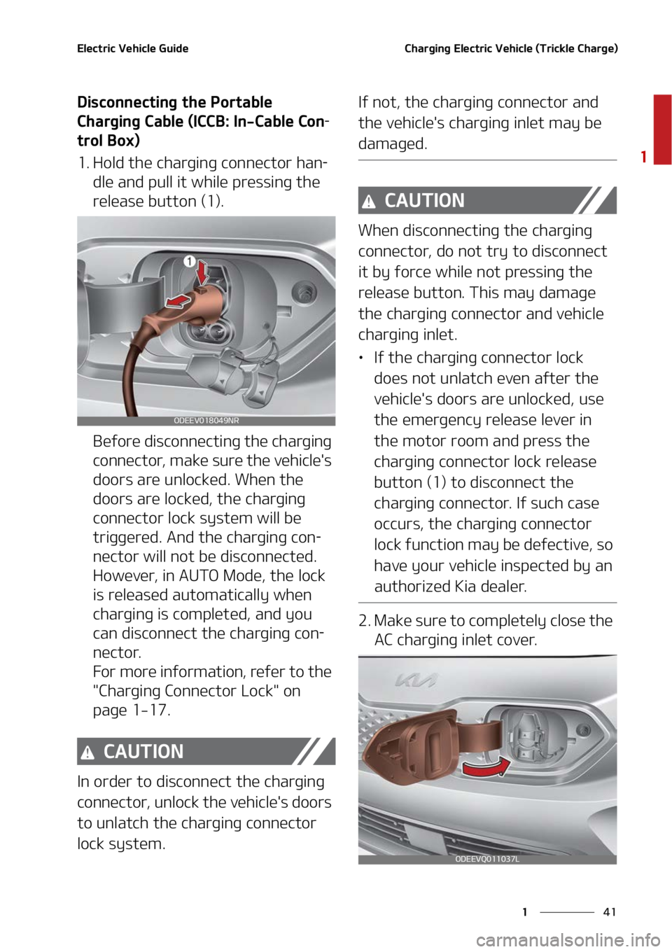 KIA NIRO EV 2022  Owners Manual ��
�
�
�&�M�F�D�U�S�J�D��7�F�I�J�D�M�F��(�V�J�E�F�$�I�B�S�H�J�O�H��&�M�F�D�U�S�J�D��7�F�I�J�D�M�F��	�5�S�J�D�L�M�F��$�I�B�S�H�F�

�%�J�T�D�P�O�O�F�D�U�J�O�H��U�I�F��1�P�S�U�B�C�M�F�
�$�I�