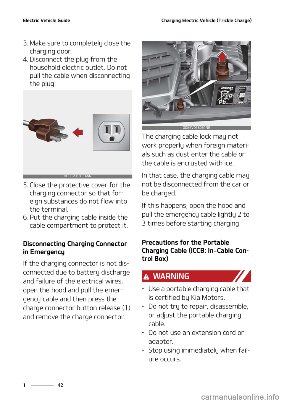 KIA NIRO EV 2022  Owners Manual �&�M�F�D�U�S�J�D��7�F�I�J�D�M�F��(�V�J�E�F
��
�
�$�I�B�S�H�J�O�H��&�M�F�D�U�S�J�D��7�F�I�J�D�M�F��	�5�S�J�D�L�M�F��$�I�B�S�H�F�

�� �.�B�L�F��T�V�S�F��U�P��D�P�N�Q�M�F�U�F�M�Z��D�M�P�T�
