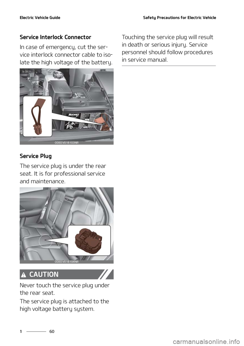 KIA NIRO EV 2022  Owners Manual �&�M�F�D�U�S�J�D��7�F�I�J�D�M�F��(�V�J�E�F
��
�
�4�B�G�F�U�Z��1�S�F�D�B�V�U�J�P�O�T��G�P�S��&�M�F�D�U�S�J�D��7�F�I�J�D�M�F
�4�F�S�W�J�D�F��*�O�U�F�S�M�P�D�L��$�P�O�O�F�D�U�P�S
�*�O��D�B�T�