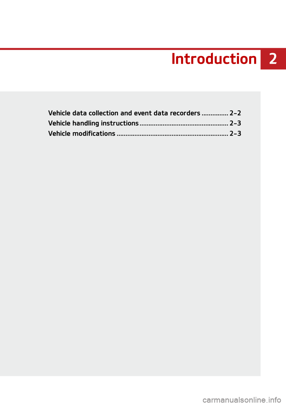 KIA NIRO EV 2022  Owners Manual �
�*�O�U�S�P�E�V�D�U�J�P�O
�*�O�U�S�P�E�V�D�U�J�P�O�7�F�I�J�D�M�F��E�B�U�B��D�P�M�M�F�D�U�J�P�O��B�O�E��F�W�F�O�U��E�B�U�B��S�F�D�P�S�E�F�S�T ��������������� ���
�7�F�I�J�D�M�