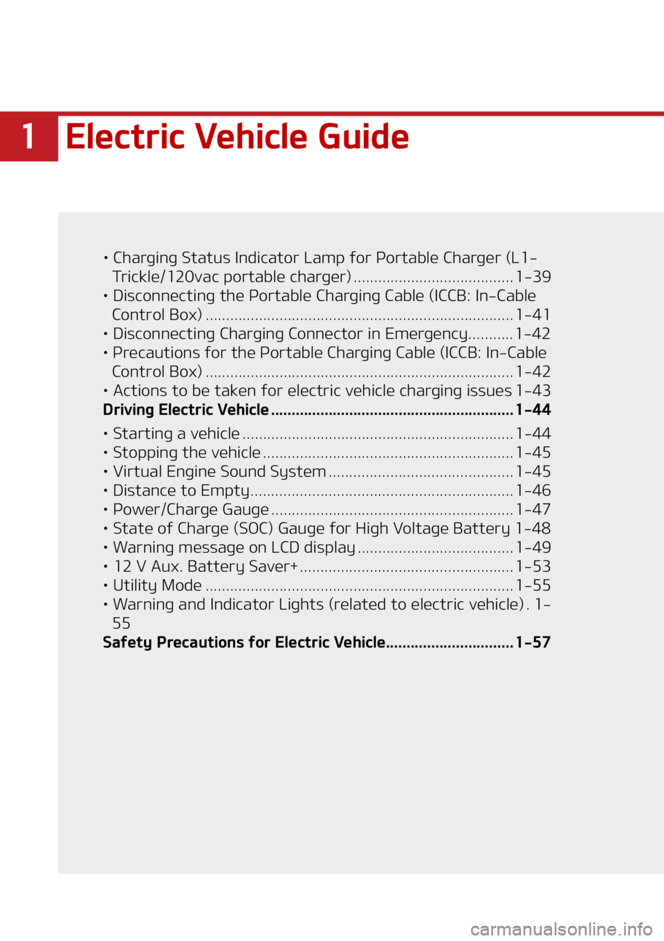 KIA NIRO EV 2022  Owners Manual ��&�M�F�D�U�S�J�D��7�F�I�J�D�M�F��(�V�J�E�F
LÜ��$�I�B�S�H�J�O�H��4�U�B�U�V�T��*�O�E�J�D�B�U�P�S��-�B�N �Q��G�P�S��1�P�S�U�B�C�M�F��$�I�B�S�H�F�S��	�-��
�5�S�J�D�L�M�F�����W�B�D��Q�P