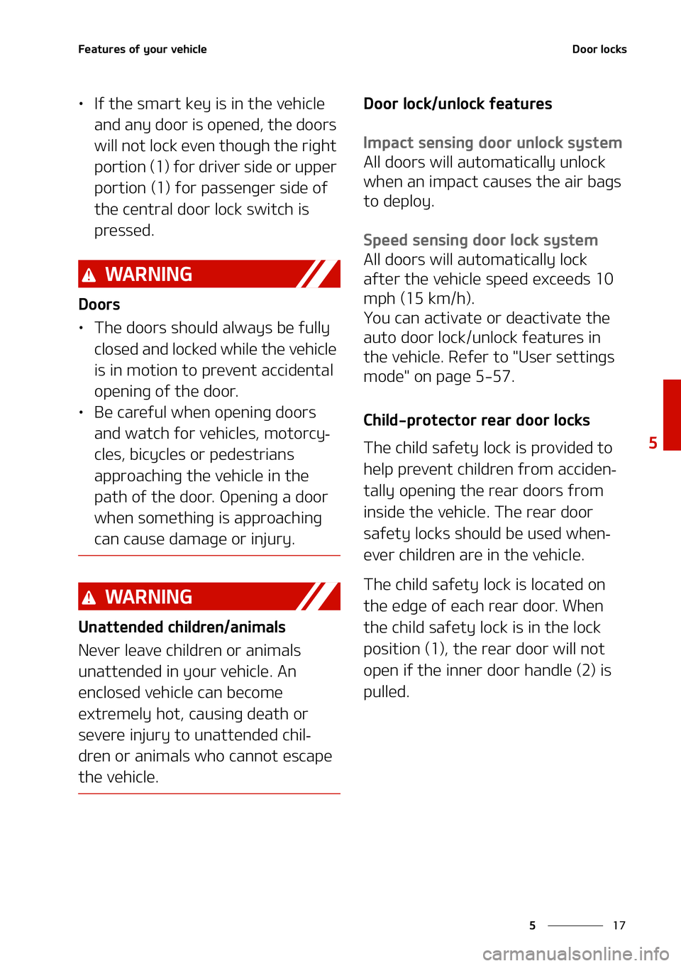 KIA NIRO EV 2021  Owners Manual ��
�
�
��F�B�U�V�S�F�T��P�G��Z�P�V�S��W�F�I�J�D�M�F�%�P�P�S��M�P�D�L�T
LÜ�*�G��U�I�F��T�N�B�S�U��L�F�Z��J�T��J�O��U�I�F��W�F�I�J�D�M�F�
�B�O�E��B�O�Z��E�P�P�S��J�T��P�Q�F�O�F�E�

