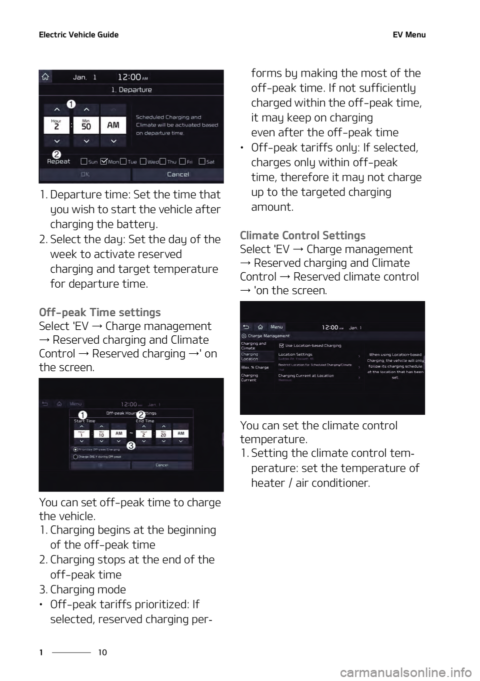 KIA NIRO EV 2021  Owners Manual �&�M�F�D�U�S�J�D��7�F�I�J�D�M�F��(�V�J�E�F
��
�
�&�7��.�F�O�V
�� �%�F�Q�B�S�U�V�S�F��U�J�N�F���4�F�U��U�I�F��U�J�N�F��U�I�B�U�
�Z�P�V��X�J�T�I��U�P��T�U�B�S�U��U�I�F��W�F�I�J�D�M�F