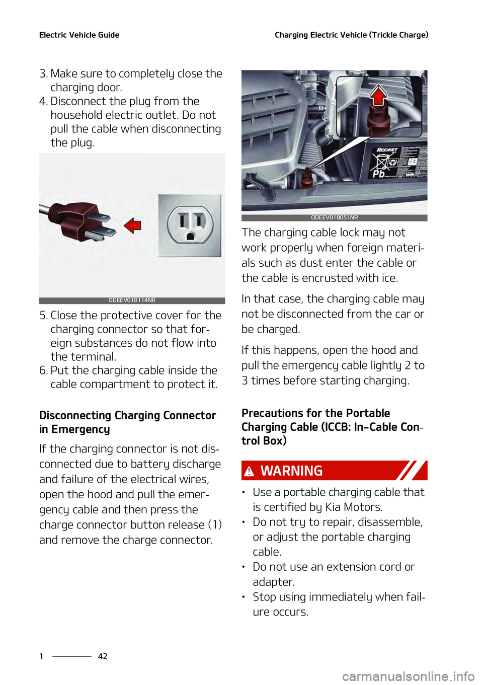 KIA NIRO EV 2021  Owners Manual �&�M�F�D�U�S�J�D��7�F�I�J�D�M�F��(�V�J�E�F
��
�
�$�I�B�S�H�J�O�H��&�M�F�D�U�S�J�D��7�F�I�J�D�M�F��	�5�S�J�D�L�M�F��$�I�B�S�H�F�

�� �.�B�L�F��T�V�S�F��U�P��D�P�N�Q�M�F�U�F�M�Z��D�M�P�T�