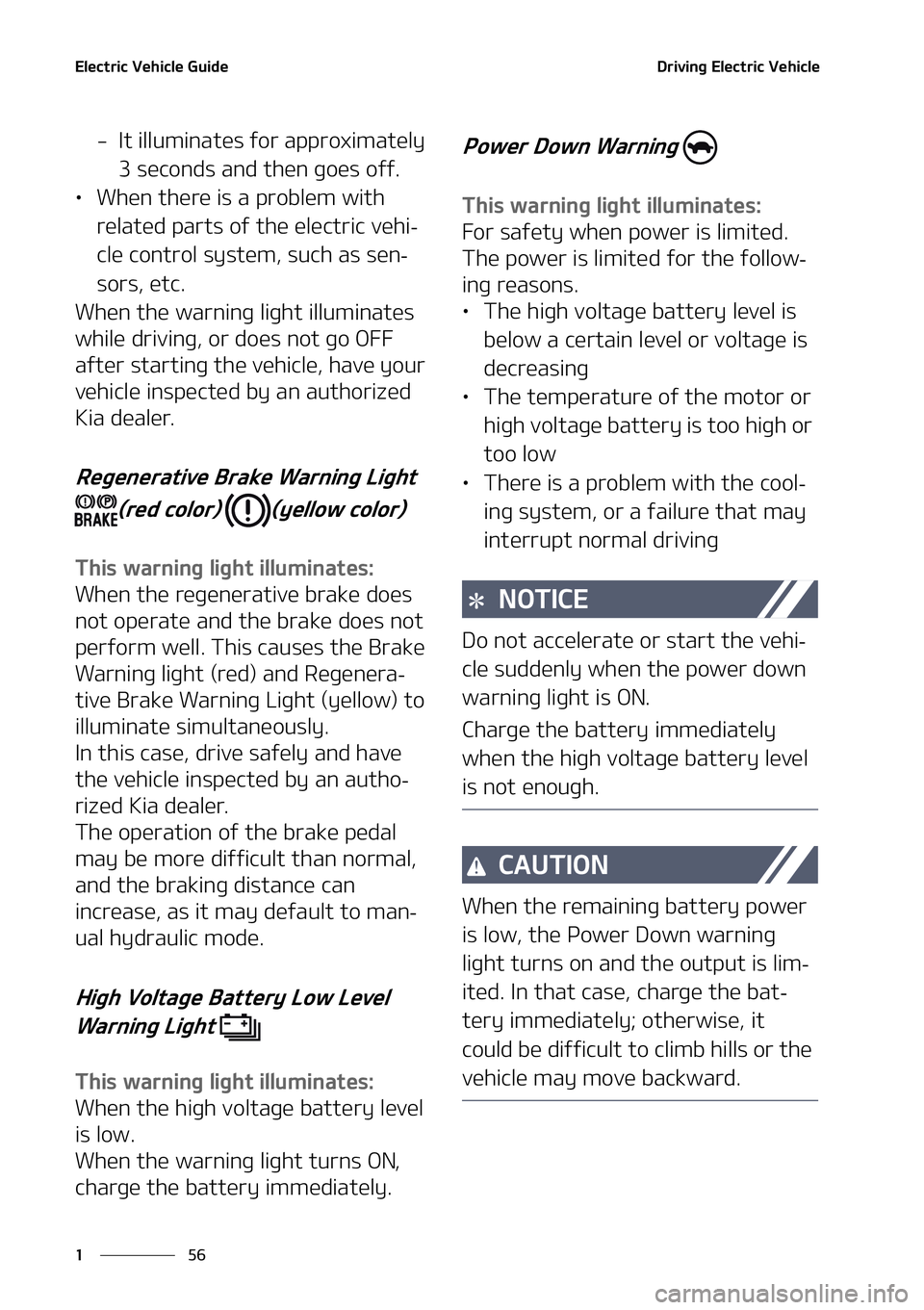 KIA NIRO EV 2021  Owners Manual �&�M�F�D�U�S�J�D��7�F�I�J�D�M�F��(�V�J�E�F
��
�
�%�S�J�W�J�O�H��&�M�F�D�U�S�J�D��7�F�I�J�D�M�F
� �*�U��J�M�M�V�N�J�O�B�U�F�T��G�P�S��B�Q�Q�S�P�Y�J�N�B�U�F�M�Z�
���T�F�D�P�O�E�T��B�O�E�