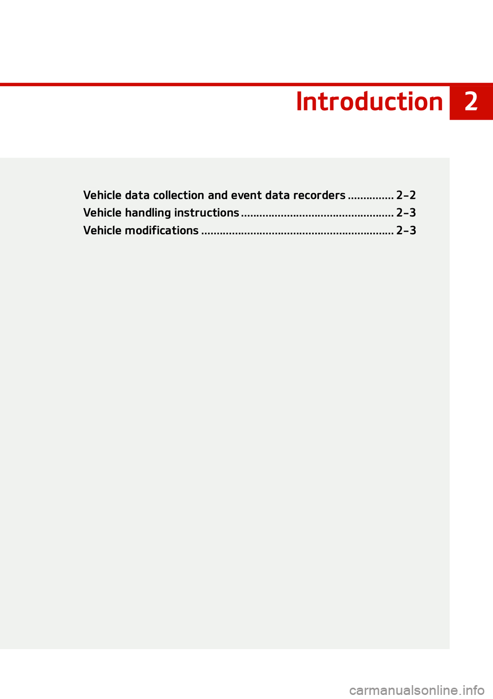 KIA NIRO EV 2021  Owners Manual �
�*�O�U�S�P�E�V�D�U�J�P�O
�*�O�U�S�P�E�V�D�U�J�P�O�7�F�I�J�D�M�F��E�B�U�B��D�P�M�M�F�D�U�J�P�O��B�O�E��F�W�F�O�U��E�B�U�B��S�F�D�P�S�E�F�S�T ��������������� ���
�7�F�I�J�D�M�