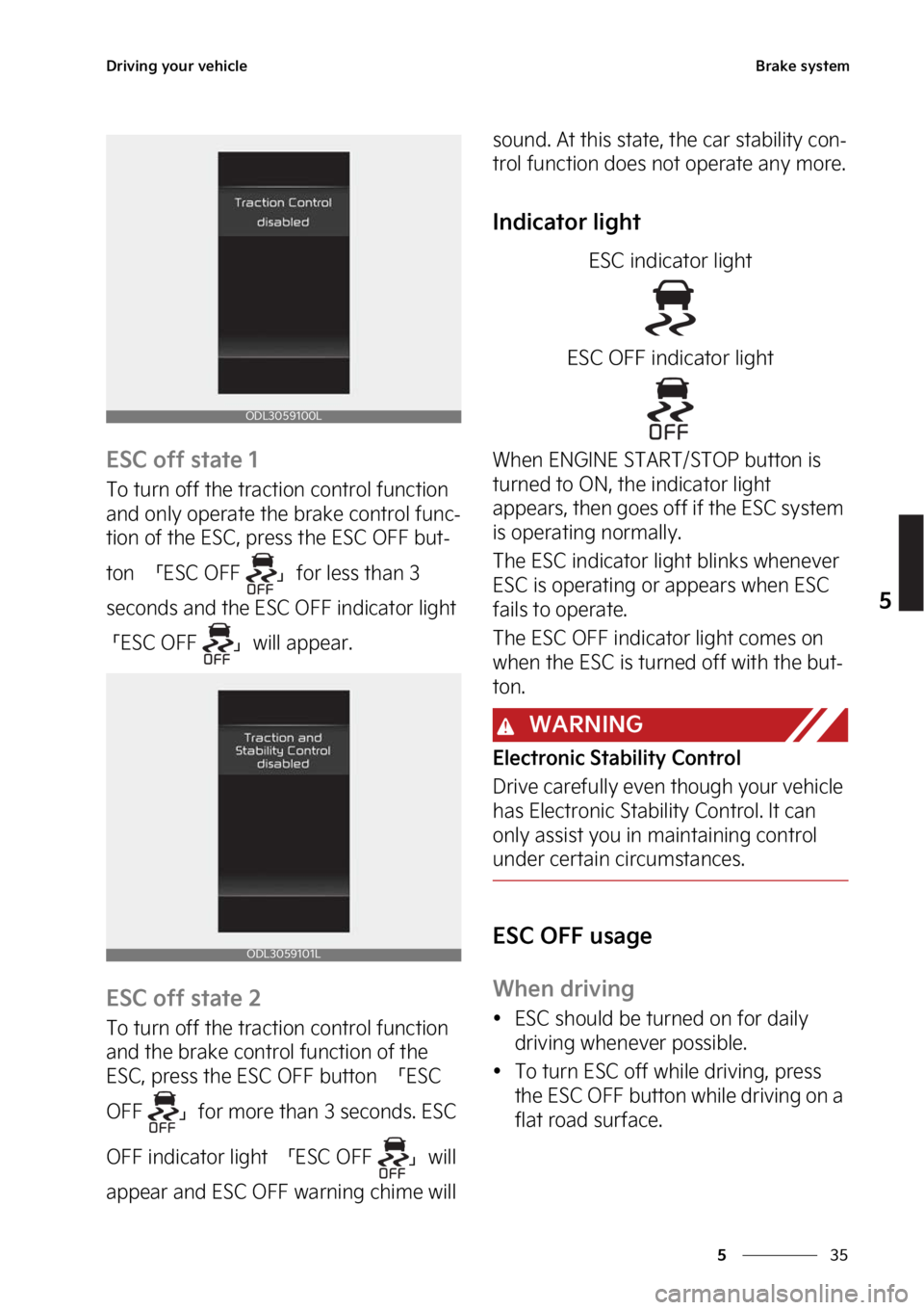 KIA K5 2023  Owners Manual ��
�
�
�%�S�J�W�J�O�H��Z�P�V�S��W�F�I�J�D�M�F�#�S�B�L�F��T�Z�T�U�F�N
�&�4�$��P�G�G��T�U�B�U�F��
�5�P��U�V�S�O��P�G�G��U�I�F��U�S�B�D�U�J�P�O��D�P�O�U�S�P�M��G�V�O�D�U�J�P�O�
�B�O�E�