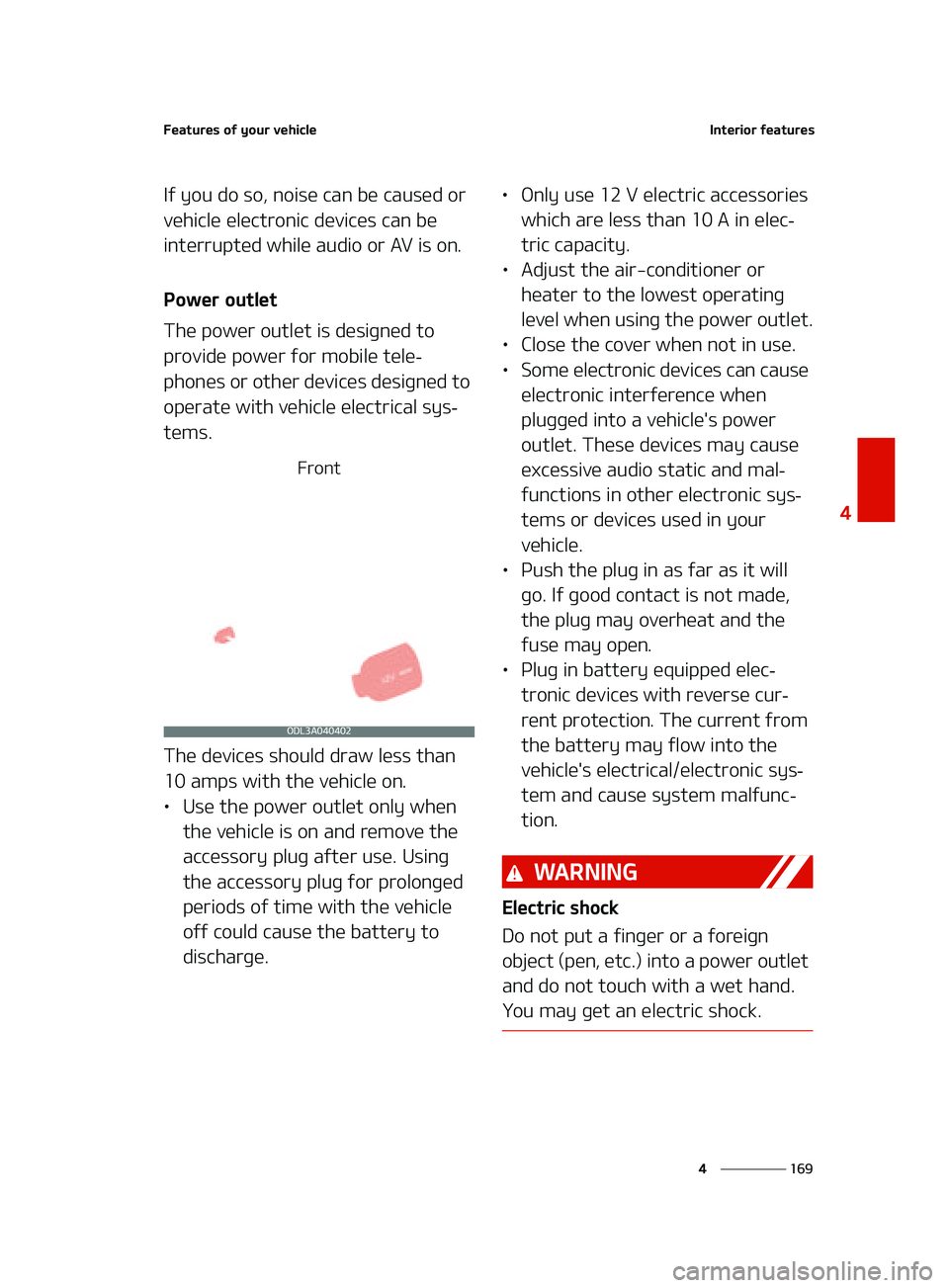 KIA K5 2022  Owners Manual ���
�
�
��F�B�U�V�S�F�T��P�G��Z�P�V�S��W�F�I�J�D�M�F�*�O�U�F�S�J�P�S��G�F�B�U�V�S�F�T
�*�G��Z�P�V��E�P��T�P�
��O�P�J�T�F��D�B�O��C�F��D�B�V�T�F�E��P�S�
�W�F�I�J�D�M�F��F�M�F�D�U�S�