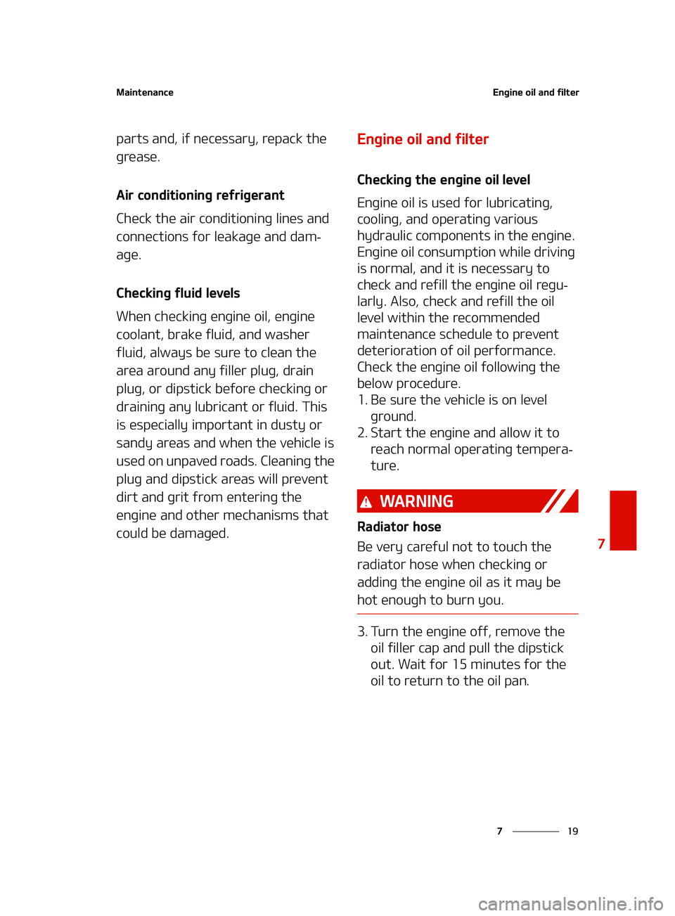 KIA K5 2022  Owners Manual ��
�
�
�.�B�J�O�U�F�O�B�O�D�F�&�O�H�J�O�F��P�J�M��B�O�E��G�J�M�U�F�S
�Q�B�S�U�T��B�O�E�
��J�G��O�F�D�F�T�T�B�S�Z�
��S�F�Q�B�D�L��U�I�F�
�H�S�F�B�T�F�
�"�J�S��D�P�O�E�J�U�J�P�O�J�O�H��S