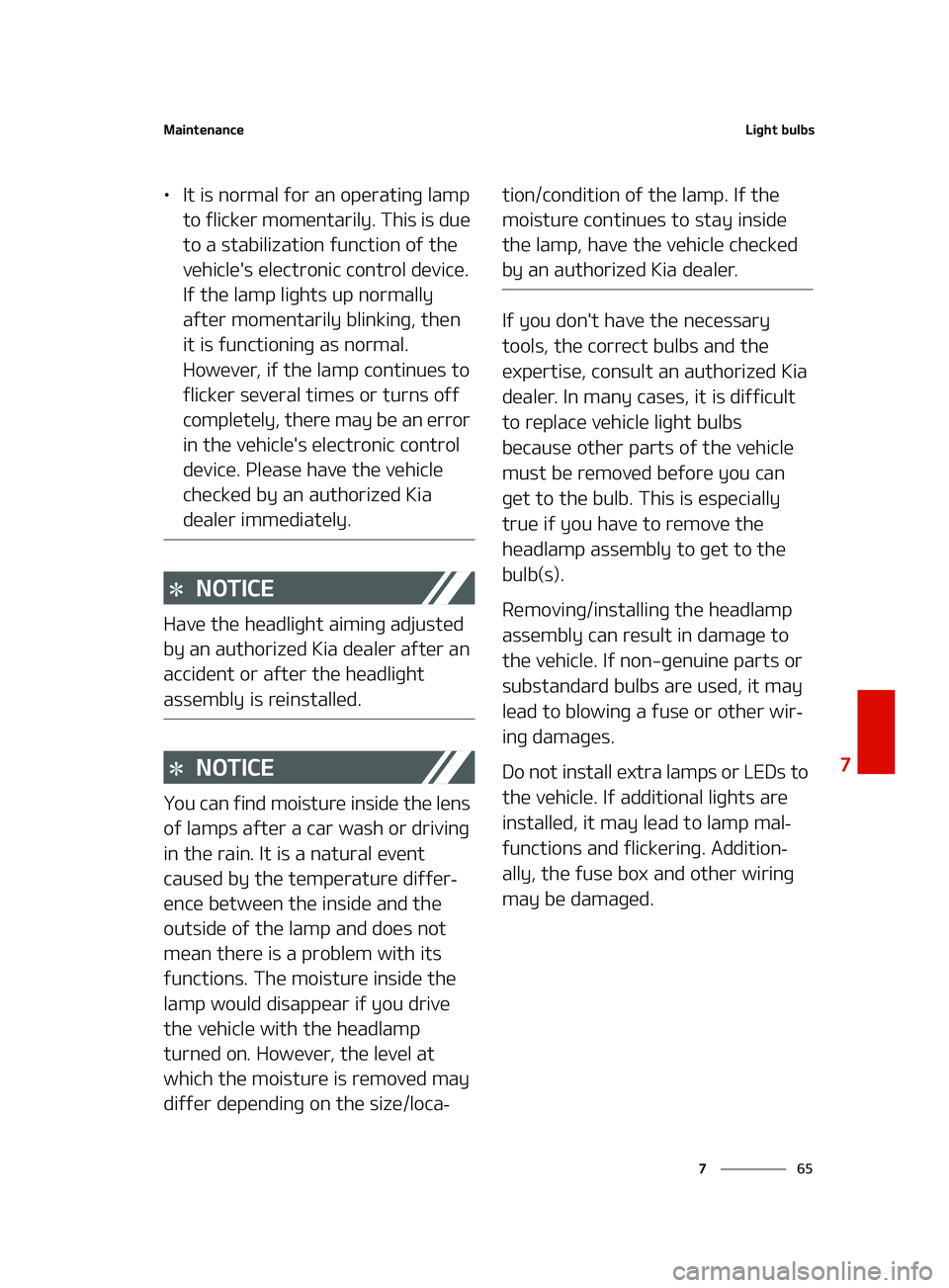 KIA K5 2022  Owners Manual ��
�
�
�.�B�J�O�U�F�O�B�O�D�F�-�J�H�I�U��C�V�M�C�T
LÜ�*�U��J�T��O�P�S�N�B�M��G�P�S��B�O��P�Q�F�S�B�U�J�O�H��M�B�N�Q�
�U�P��G�M�J�D�L�F�S��N�P�N�F�O�U�B�S�J�M�Z���5�I�J�T��J�T��E�V�F