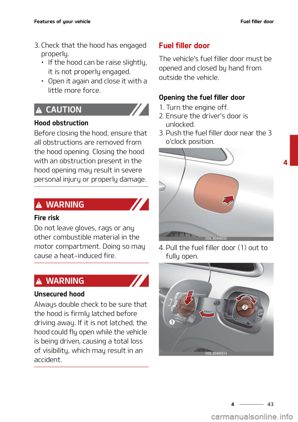 KIA FORTE 2021  Owners Manual ��
�
�
��F�B�U�V�S�F�T��P�G��Z�P�V�S��W�F�I�J�D�M�F��V�F�M��G�J�M�M�F�S��E�P�P�S
�� �$�I�F�D�L��U�I�B�U��U�I�F��I�P�P�E��I�B�T��F�O�H�B�H�F�E��Q�S�P�Q�F�S�M�Z�
LÜ �*�G��U�I�F��I