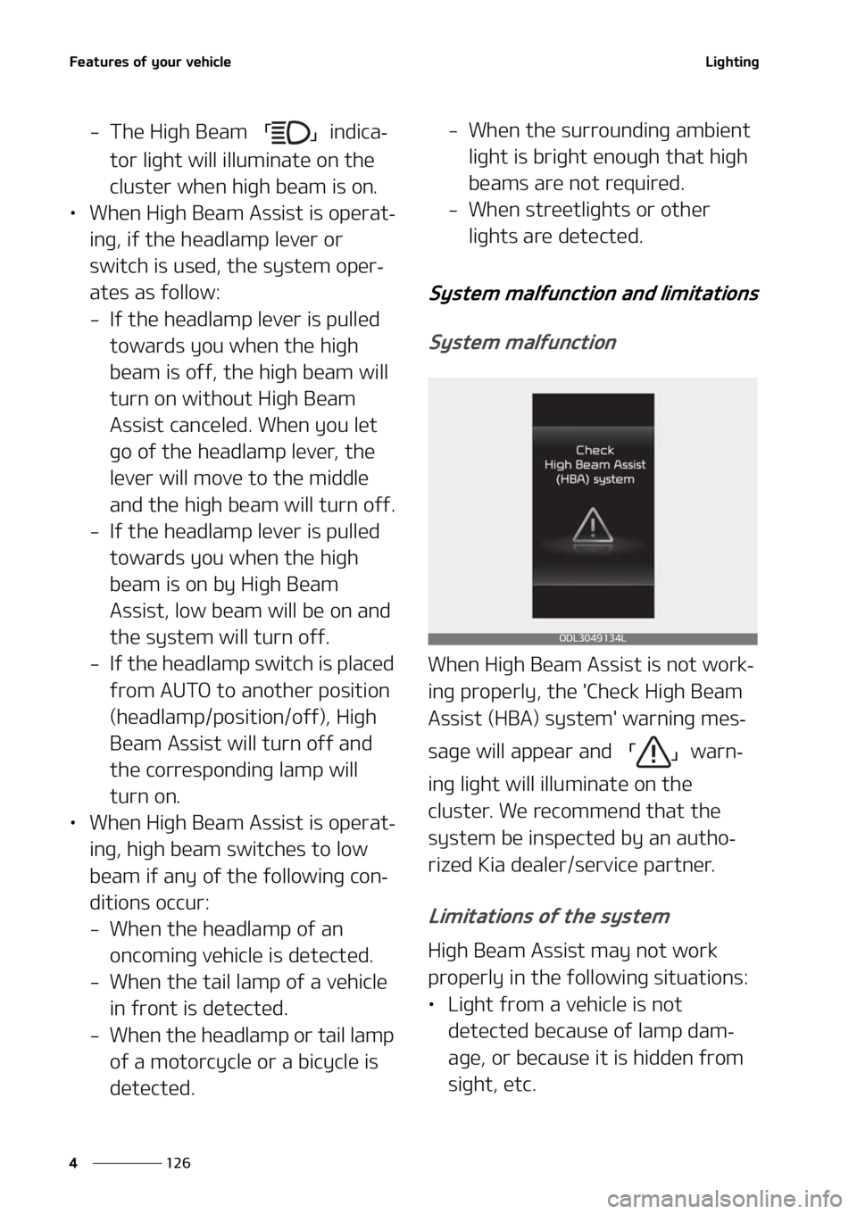 KIA FORTE 2021  Owners Manual ��F�B�U�V�S�F�T��P�G��Z�P�V�S��W�F�I�J�D�M�F
���
�
�-�J�H�I�U�J�O�H
� �5�I�F��)�J�H�I��#�F�B�N �| �} �J�O�E�J�D�B-
�U�P�S��M�J�H�I�U��X�J�M�M��J�M�M�V�N�J�O�B�U�F��P�O��U�I�F�
�D�M�V�