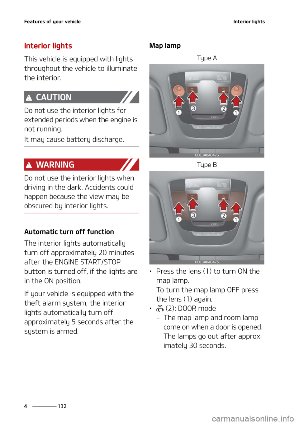KIA FORTE 2021  Owners Manual ��F�B�U�V�S�F�T��P�G��Z�P�V�S��W�F�I�J�D�M�F
���
�
�*�O�U�F�S�J�P�S��M�J�H�I�U�T
�*�O�U�F�S�J�P�S��M�J�H�I�U�T
�5�I�J�T��W�F�I�J�D�M�F��J�T��F�R�V�J�Q�Q�F�E��X�J�U�I��M�J�H�I�U�T�
�U�I