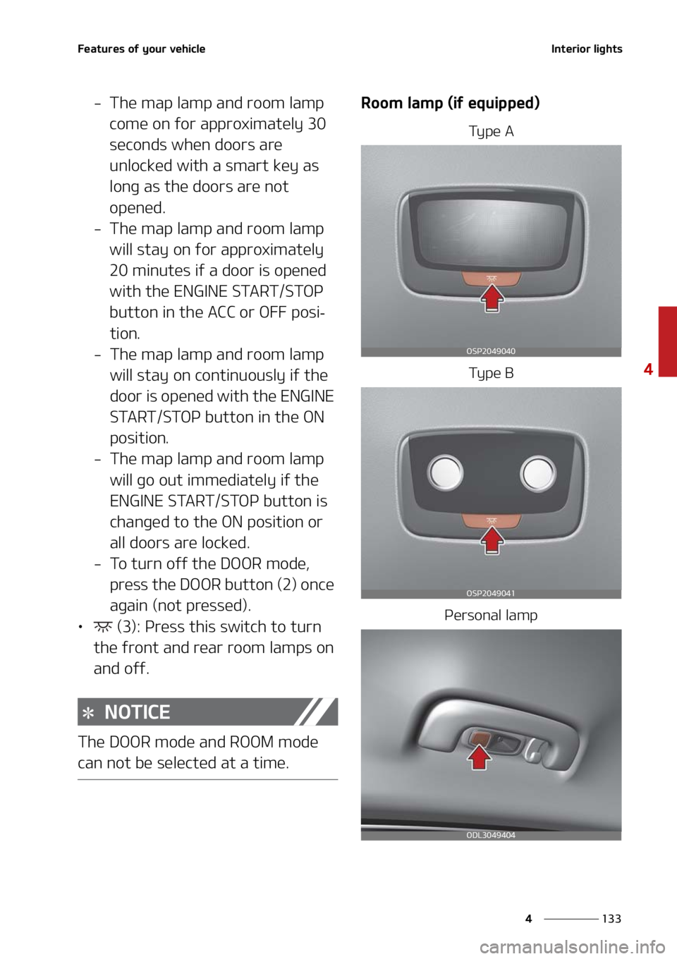 KIA FORTE 2021  Owners Manual ���
�
�
��F�B�U�V�S�F�T��P�G��Z�P�V�S��W�F�I�J�D�M�F�*�O�U�F�S�J�P�S��M�J�H�I�U�T
� �5�I�F��N�B�Q��M�B�N�Q��B�O�E��S�P�P�N��M�B�N�Q��D�P�N�F��P�O��G�P�S��B�Q�Q�S�P�Y�J�N�B�U�F�M�Z�
