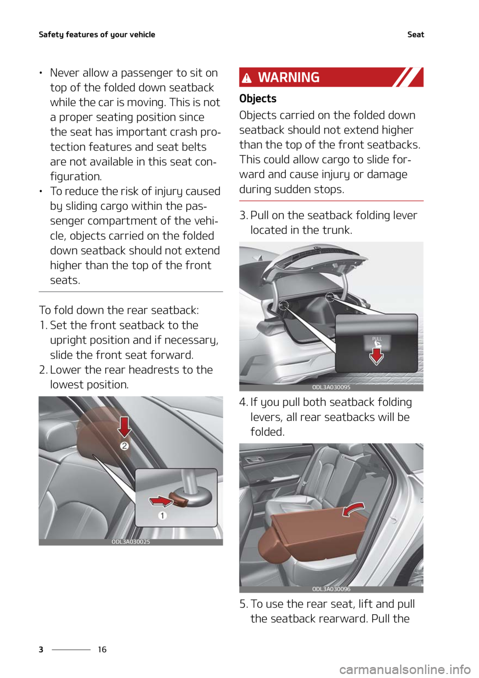 KIA FORTE 2021  Owners Manual �4�B�G�F�U�Z��G�F�B�U�V�S�F�T��P�G��Z�P�V�S��W�F�I�J�D�M�F
��
�
�4�F�B�U
LÜ �/�F�W�F�S��B�M�M�P�X��B��Q�B�T�T�F�O�H�F�S��U�P��T�J�U��P�O�
�U�P�Q��P�G��U�I�F��G�P�M�E�F�E��E�P�X�O��