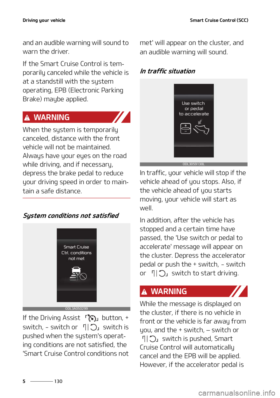 KIA FORTE 2021  Owners Manual �%�S�J�W�J�O�H��Z�P�V�S��W�F�I�J�D�M�F
���
�
�4�N�B�S�U��$�S�V�J�T�F��$�P�O�U�S�P�M��	�4�$�$�

�B�O�E��B�O��B�V�E�J�C�M�F��X�B�S�O�J�O�H��X�J�M�M��T�P�V�O�E��U�P�
�X�B�S�O��U�I�F��E�