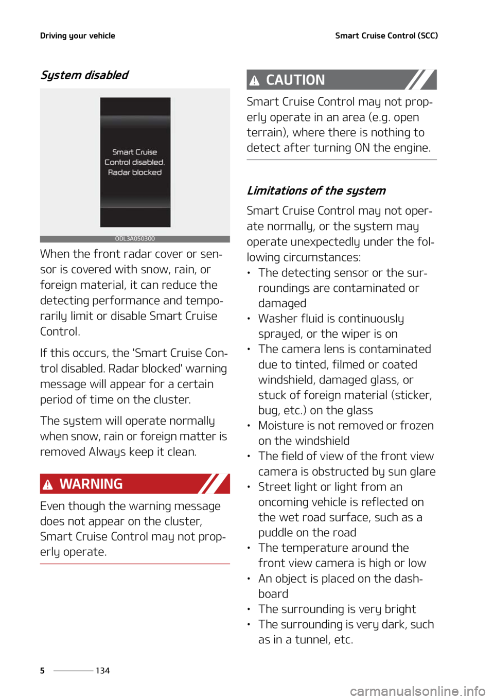 KIA FORTE 2021  Owners Manual �%�S�J�W�J�O�H��Z�P�V�S��W�F�I�J�D�M�F
���
�
�4�N�B�S�U��$�S�V�J�T�F��$�P�O�U�S�P�M��	�4�$�$�

�4�Z�T�U�F�N��E�J�T�B�C�M�F�E
�8�I�F�O��U�I�F��G�S�P�O�U��S�B�E�B�S��D�P�W�F�S��P�S��T�F�