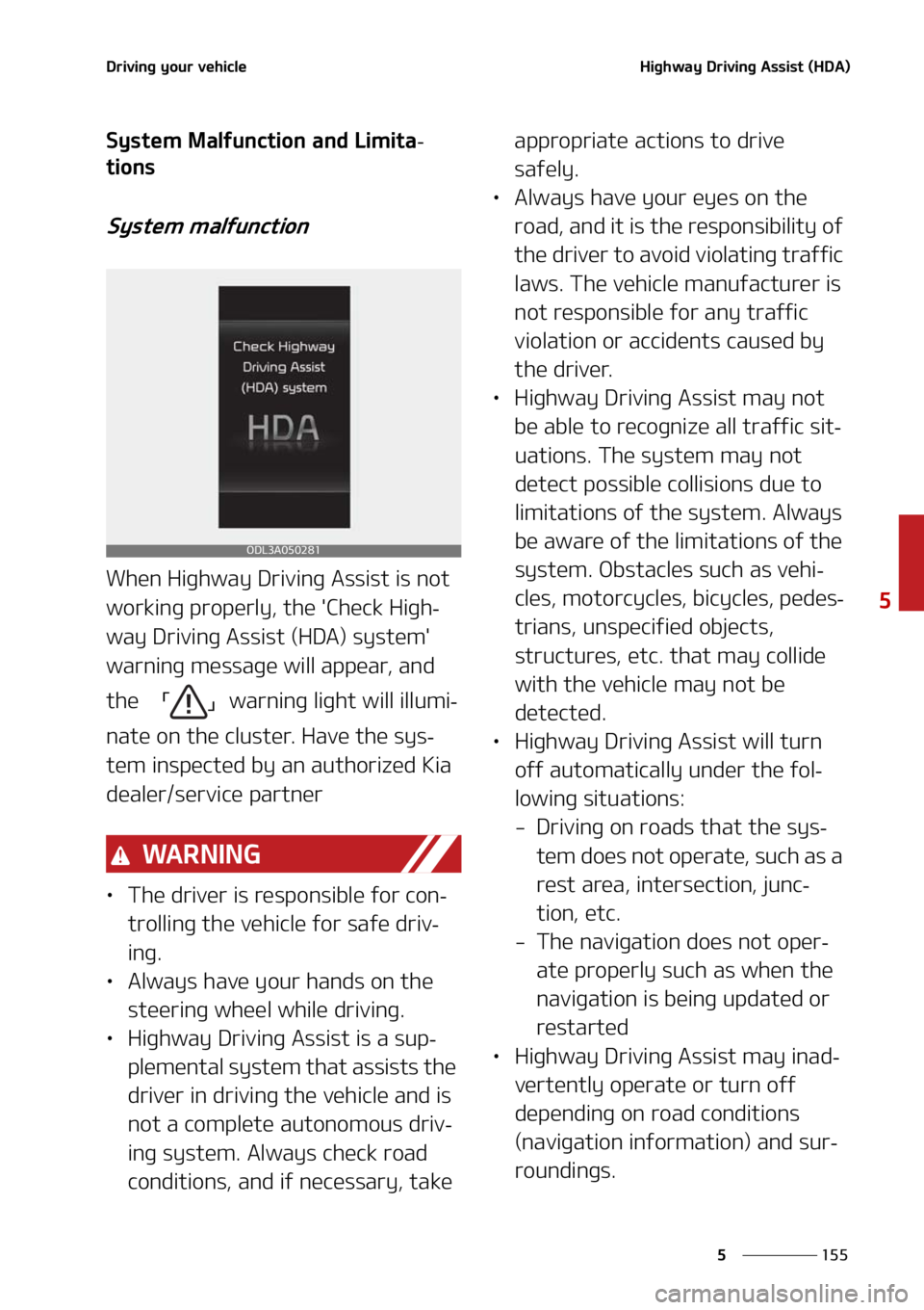 KIA FORTE 2021  Owners Manual ���
�
�
�%�S�J�W�J�O�H��Z�P�V�S��W�F�I�J�D�M�F�)�J�H�I�X�B�Z��%�S�J�W�J�O�H��"�T�T�J�T�U��	�)�%�"�

�4�Z�T�U�F�N��.�B�M�G�V�O�D�U�J�P�O��B�O�E��-�J�N�J�U�B-
�U�J�P�O�T
�4�Z�T�U�F�N��N�B�