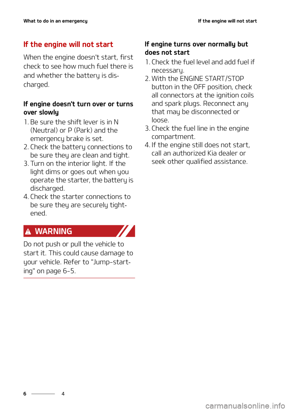 KIA FORTE 2021  Owners Manual �8�I�B�U��U�P��E�P��J�O��B�O��F�N�F�S�H�F�O�D�Z
�
�
�*�G��U�I�F��F�O�H�J�O�F��X�J�M�M��O�P�U��T�U�B�S�U
�*�G��U�I�F��F�O�H�J�O�F��X�J�M�M��O�P�U��T�U�B�S�U
�8�I�F�O��U�I�F��F�O�H�J�