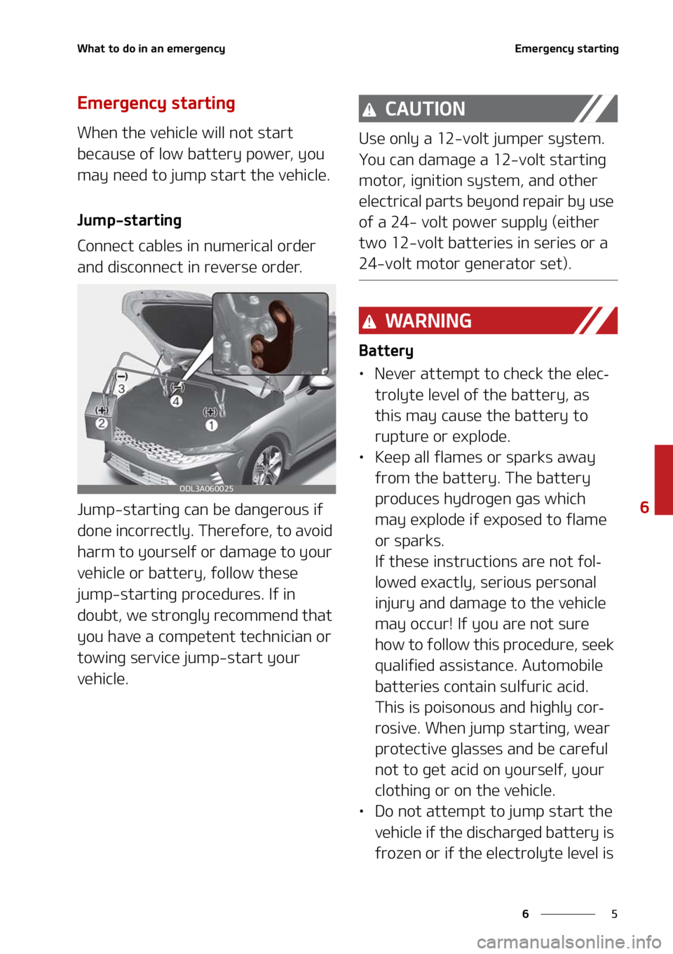 KIA FORTE 2021  Owners Manual �
�
�
�8�I�B�U��U�P��E�P��J�O��B�O��F�N�F�S�H�F�O�D�Z�&�N�F�S�H�F�O�D�Z��T�U�B�S�U�J�O�H
�&�N�F�S�H�F�O�D�Z��T�U�B�S�U�J�O�H
�8�I�F�O��U�I�F��W�F�I�J�D�M�F��X�J�M�M��O�P�U��T�U�B�S�U�
