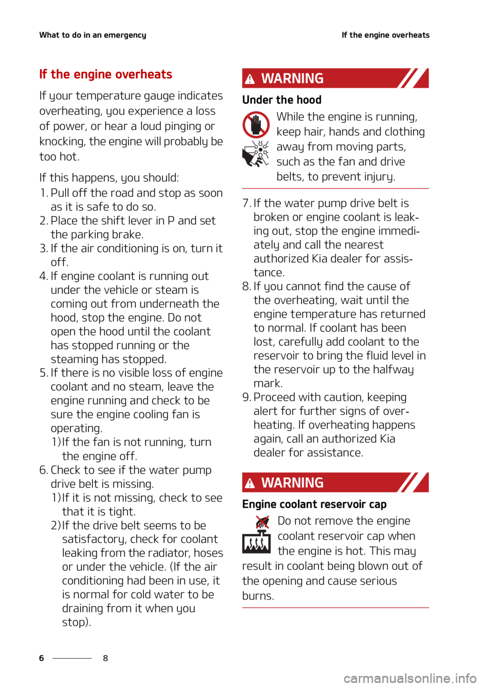 KIA FORTE 2021  Owners Manual �8�I�B�U��U�P��E�P��J�O��B�O��F�N�F�S�H�F�O�D�Z
�
�
�*�G��U�I�F��F�O�H�J�O�F��P�W�F�S�I�F�B�U�T
�*�G��U�I�F��F�O�H�J�O�F��P�W�F�S�I�F�B�U�T
�*�G��Z�P�V�S��U�F�N�Q�F�S�B�U�V�S�F��H�B�V�