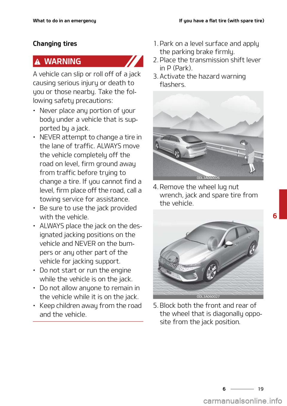 KIA FORTE 2021  Owners Manual ��
�
�
�8�I�B�U��U�P��E�P��J�O��B�O��F�N�F�S�H�F�O�D�Z�*�G��Z�P�V��I�B�W�F��B��G�M�B�U��U�J�S�F��	�X�J�U�I��T�Q�B�S�F��U�J�S�F�

�$�I�B�O�H�J�O�H��U�J�S�F�T
�8�" �3 �/ �* �/ �(
�"��