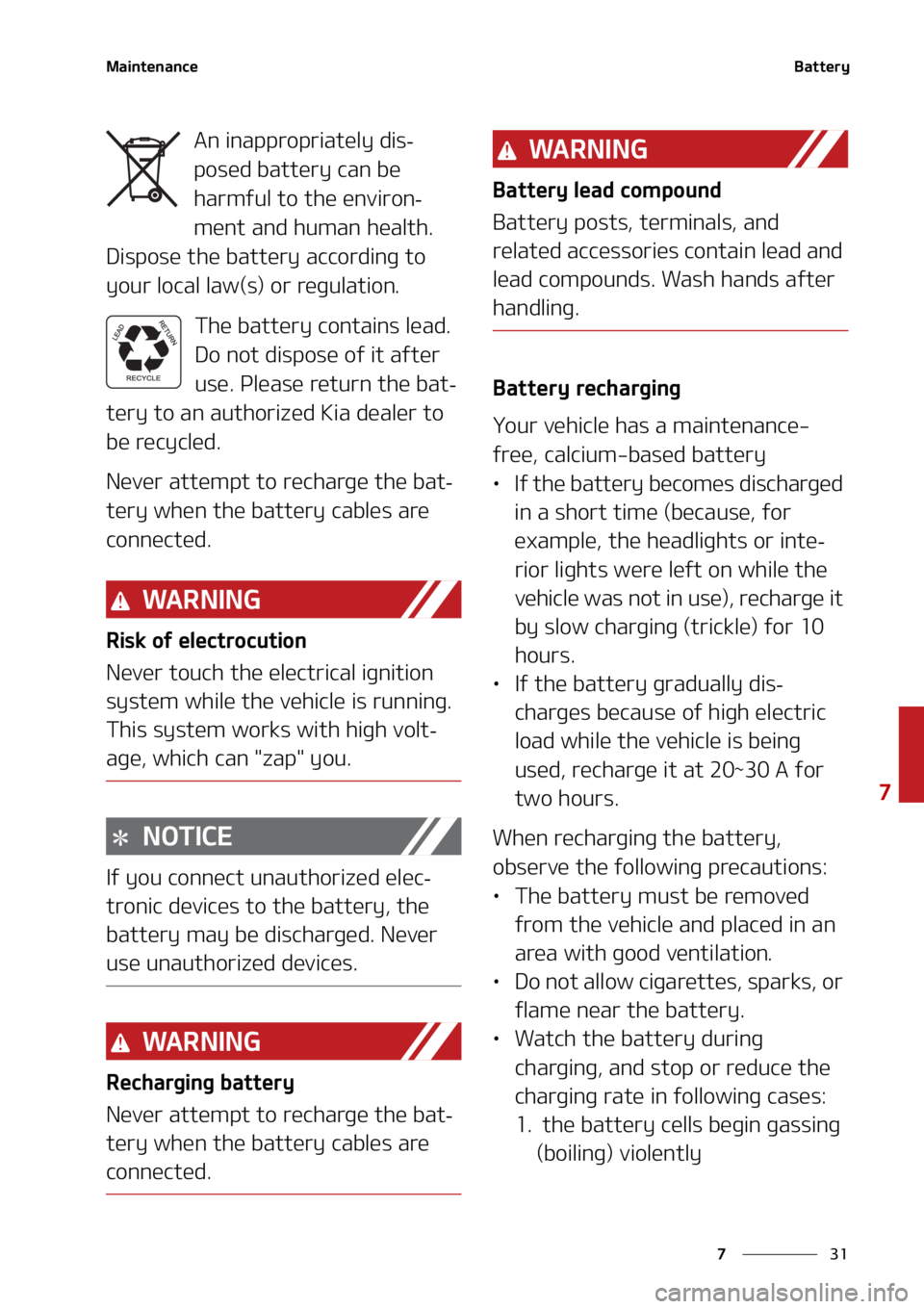 KIA FORTE 2021  Owners Manual ��
�
�
�.�B�J�O�U�F�O�B�O�D�F�#�B�U�U�F�S�Z
�"�O��J�O�B�Q�Q�S�P�Q�S�J�B�U�F�M�Z��E�J�T-
�Q�P�T�F�E��C�B�U�U�F�S�Z��D�B�O��C�F�
�I�B�S�N�G�V�M��U�P��U�I�F��F�O�W�J�S�P�O
-
�N�F�O�U��B�O�E